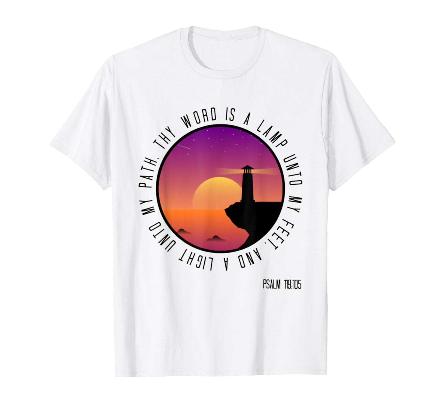Psalm 119:105 Thy Word Is Christian Bible Verse T-Shirt T-Shirt
