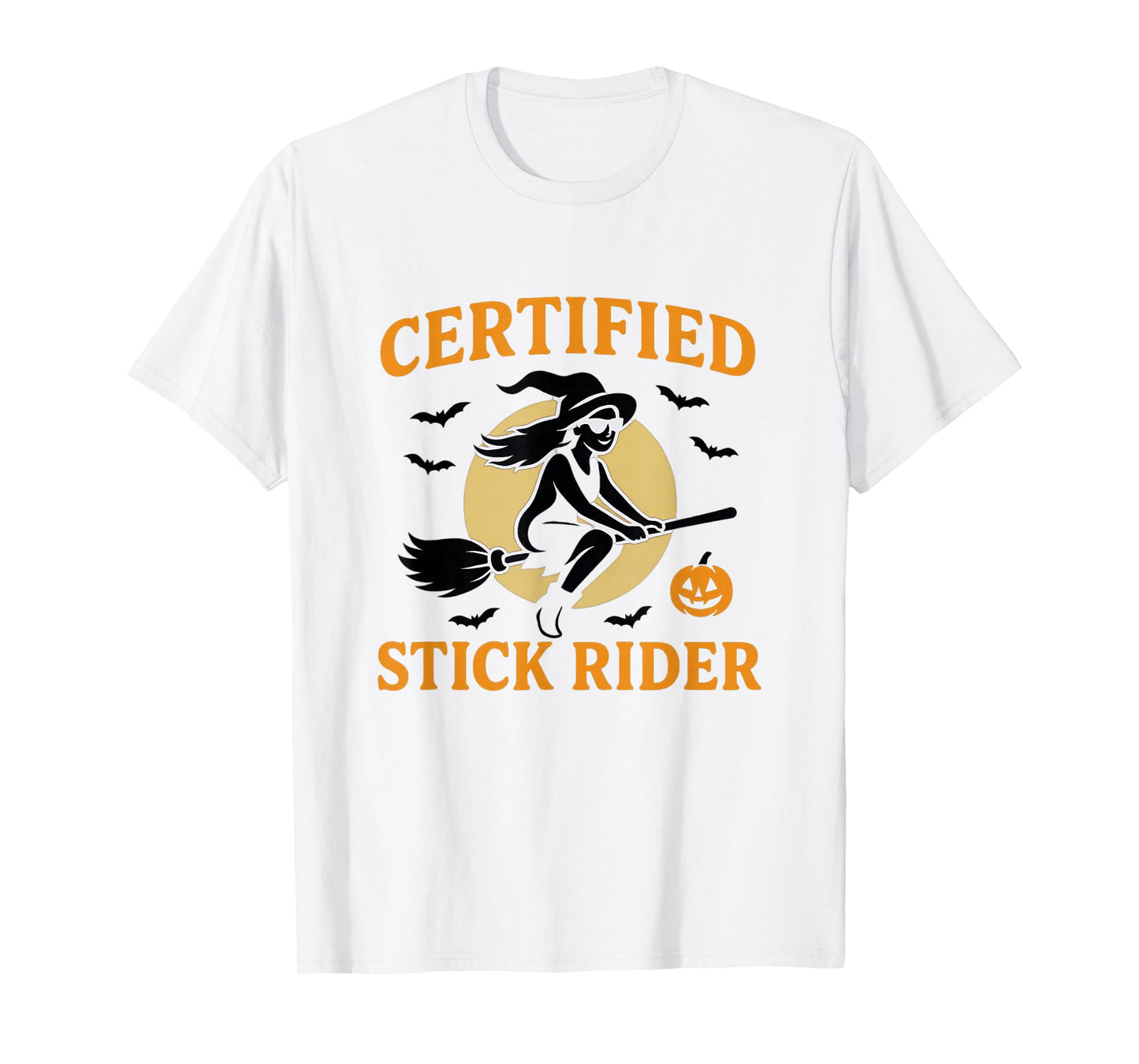 Certified Stick Rider T-Shirt