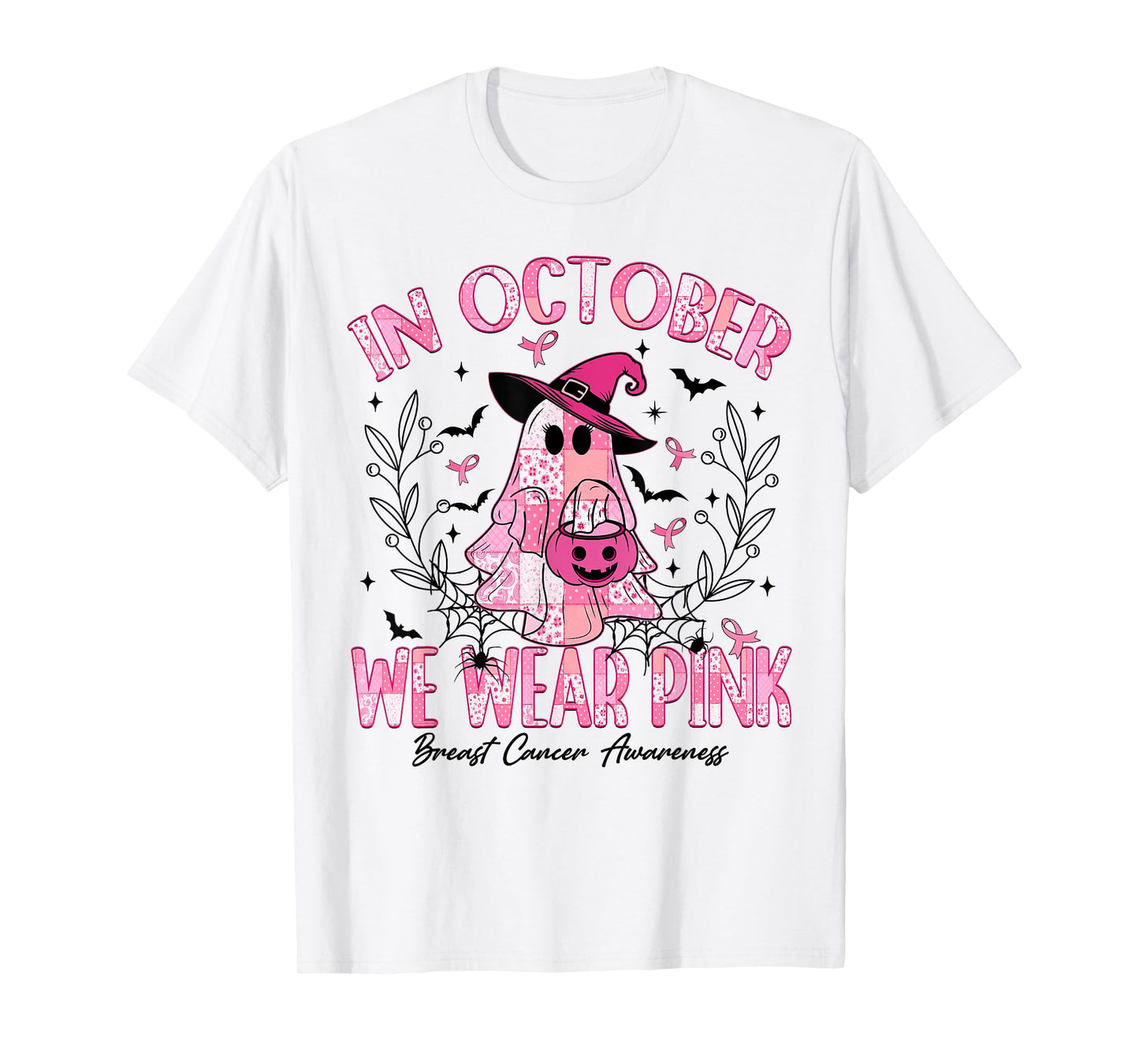 Breast Cancer Awareness We Wear Pink Women Girls in October T-Shirt