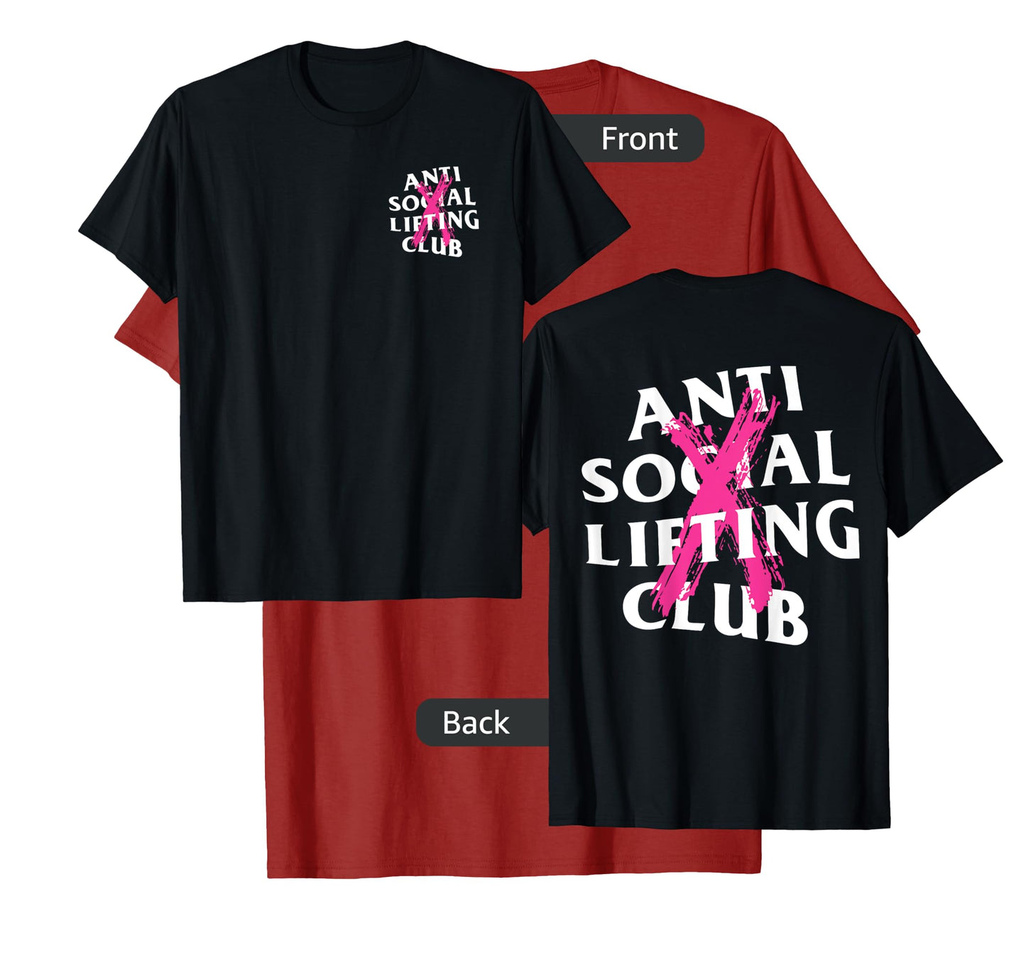 Anti Social Lifting Club: Canceled Pink (Front + Back) T-Shirt