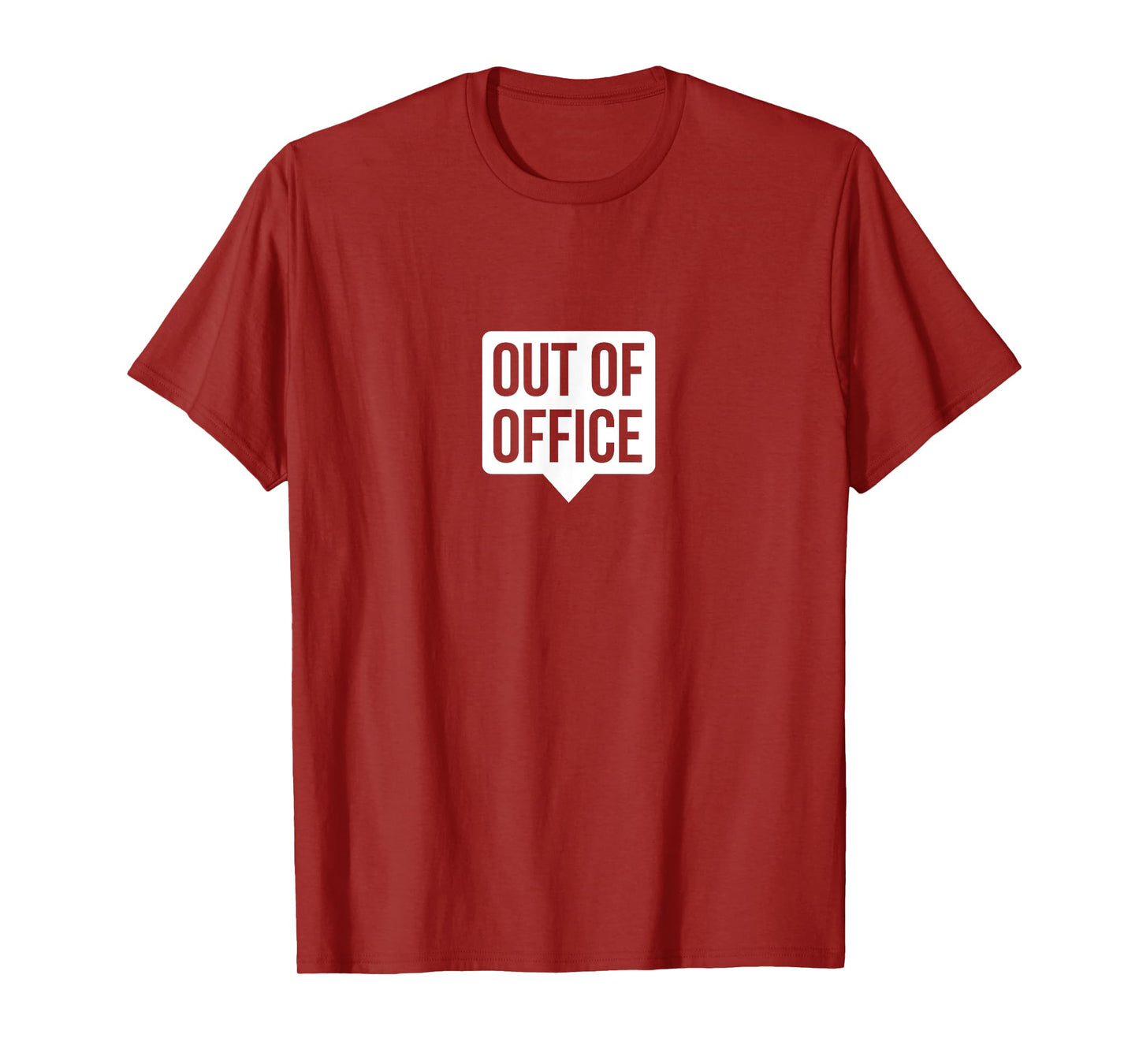 Out Of Office - Vacation and travel T-Shirt