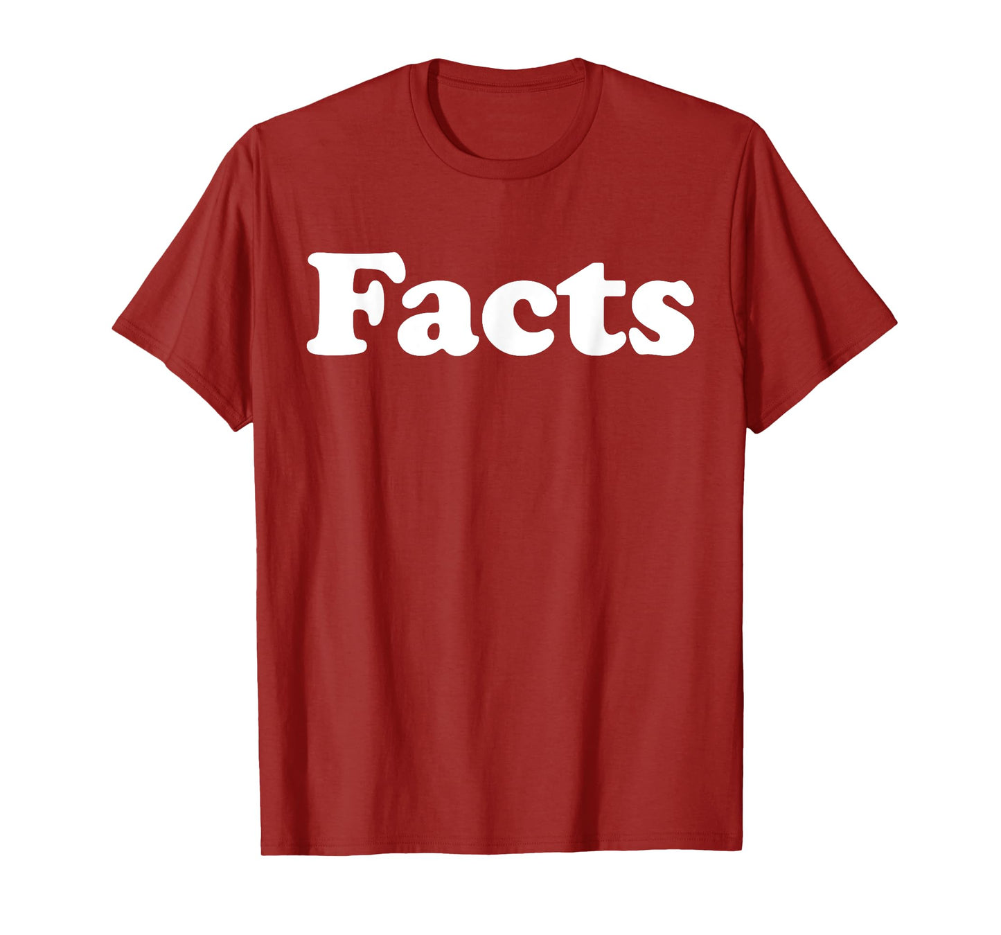 Facts T-Shirt