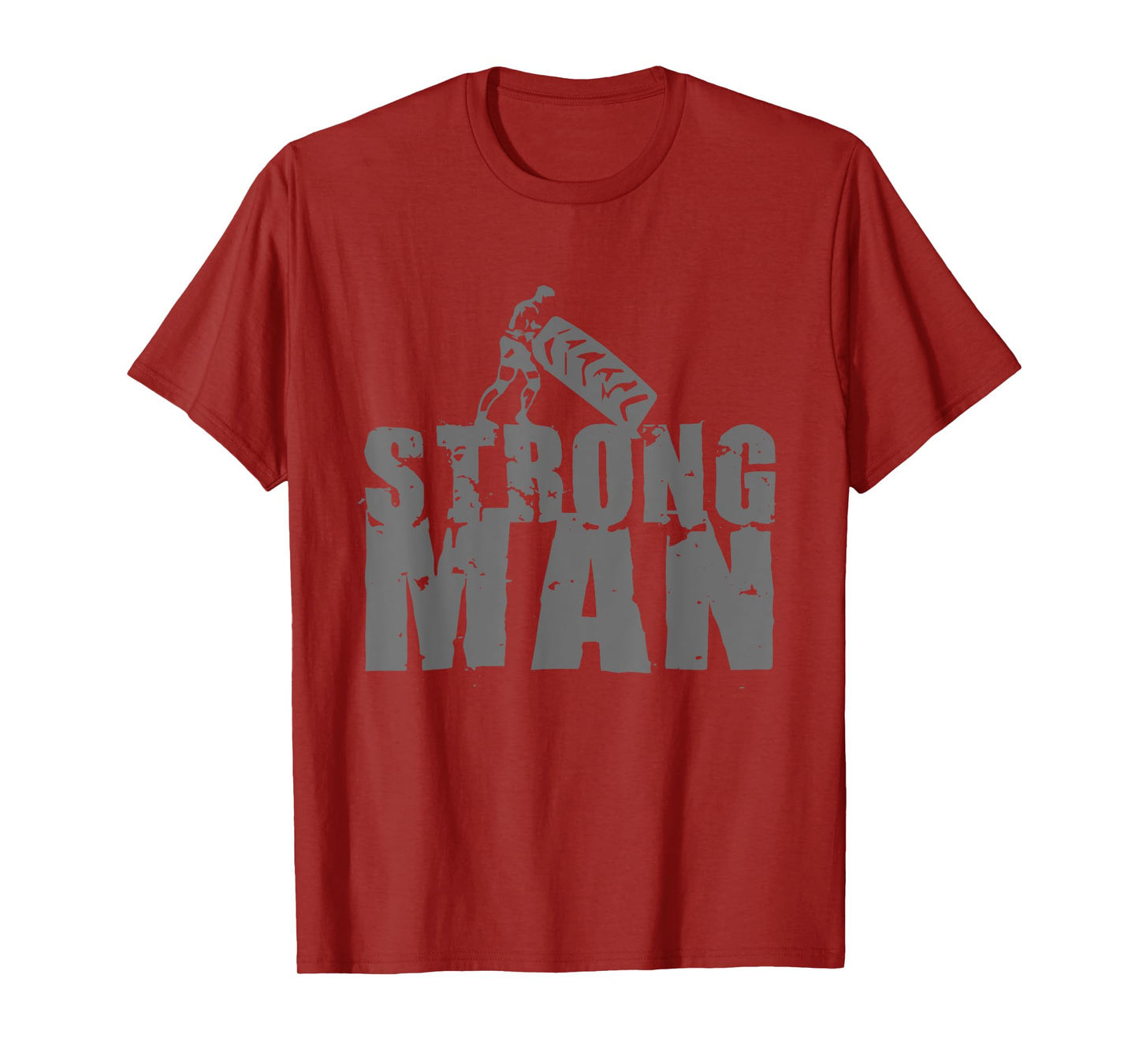 STRONGMAN T SHIRT Powerlifting Gym Strength Training T-Shirt T-Shirt