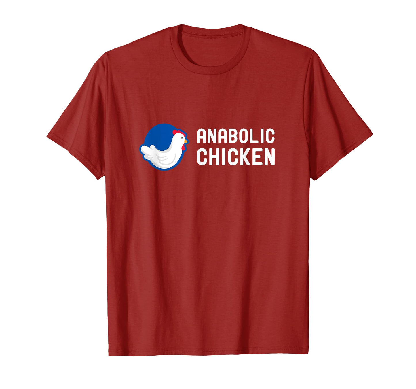 Anabolic Chicken Steroid Gym Fitness Bodybuilding Fitness T-Shirt