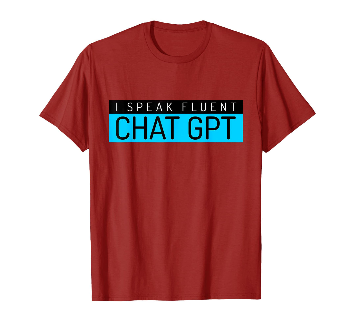 Funny Father's Day Nerd Gift Man Chat GPT Joke Gym Gift T-Shirt