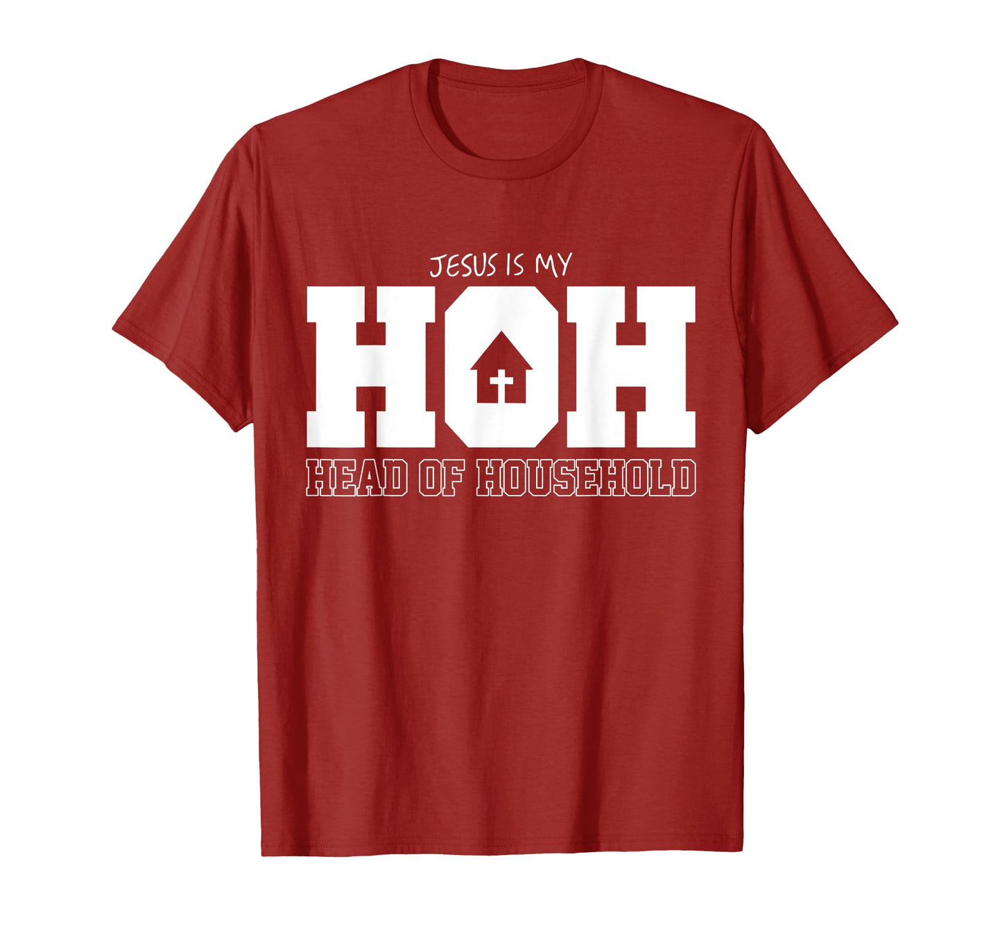 Jesus Is My Hoh Head Of Household T-Shirt