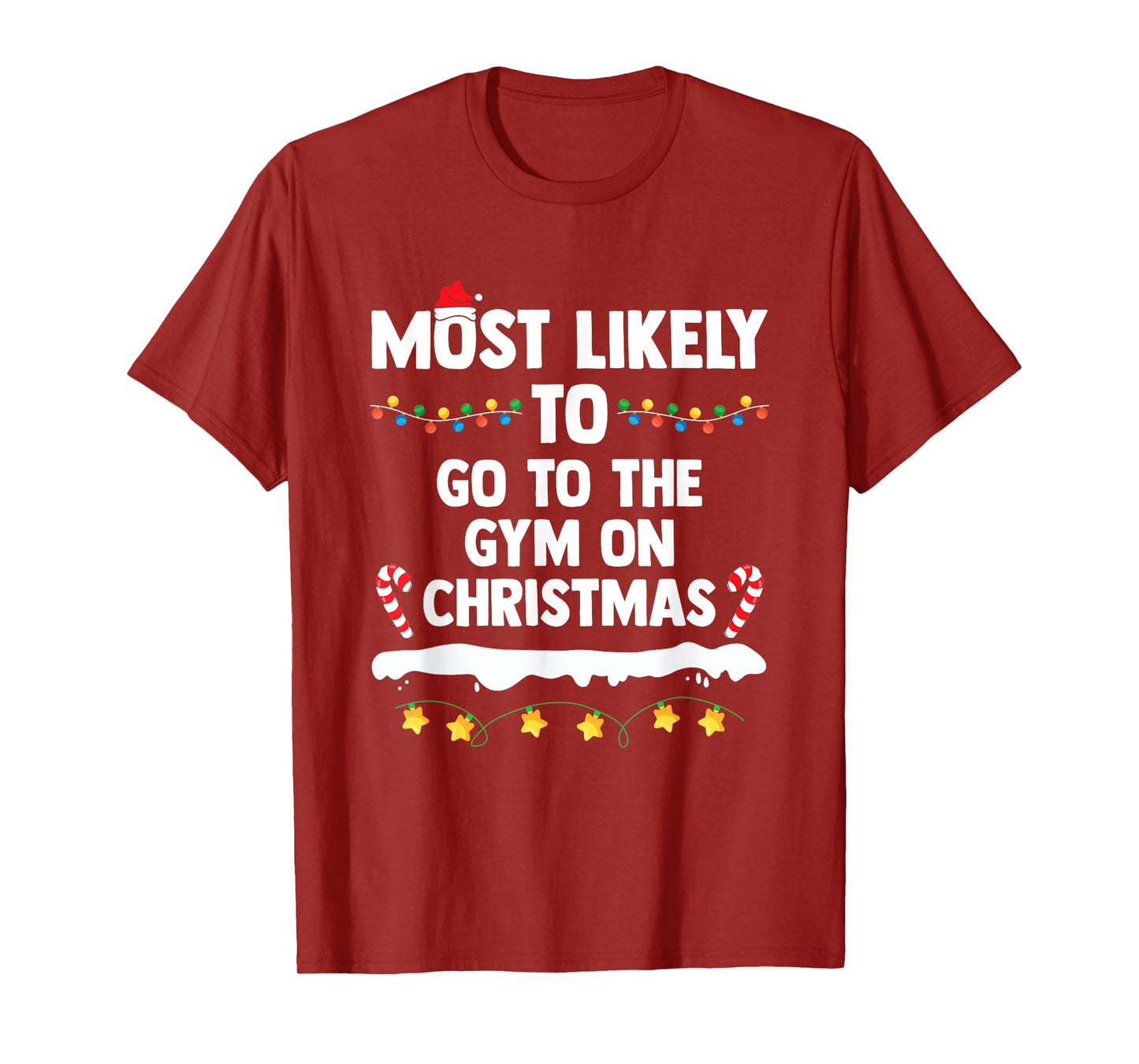 Most Likely To Go To The Gym On Christmas Family Matching T-Shirt