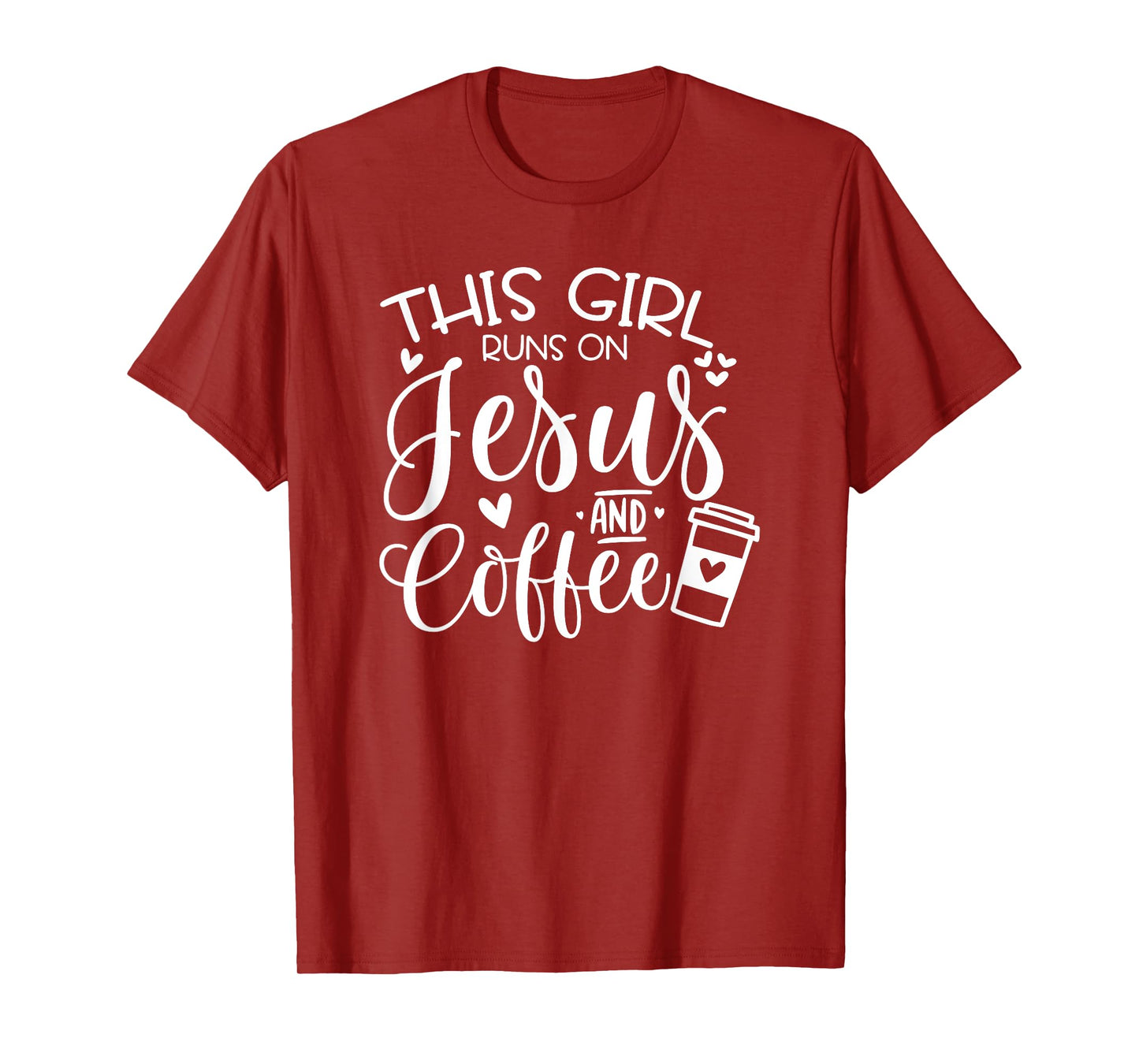 This Girl Runs On Jesus & Coffee, Spiritual Christian T-Shirt