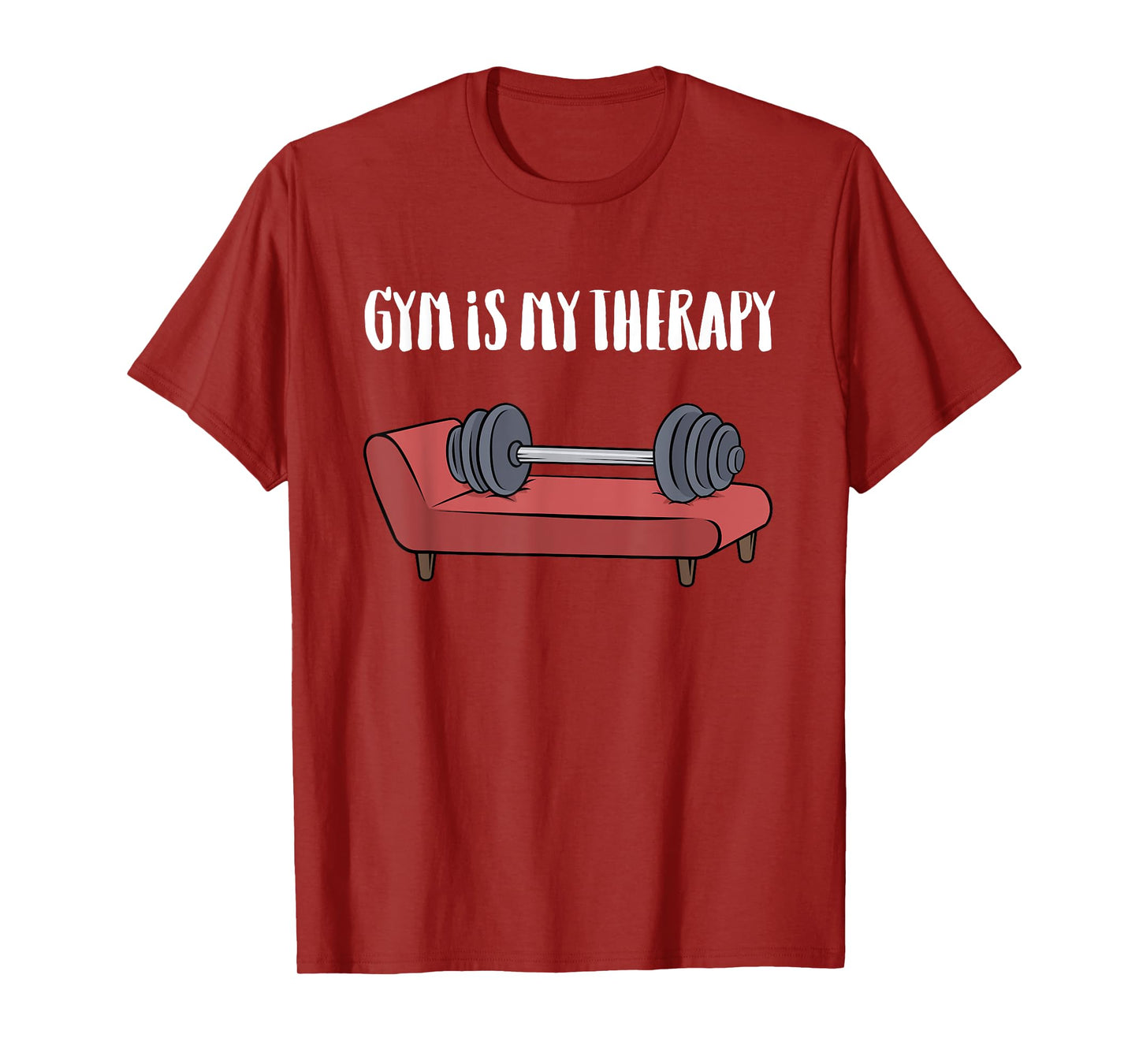 Gym Is My Therapy TShirt Funny Gym Shirt T-Shirt