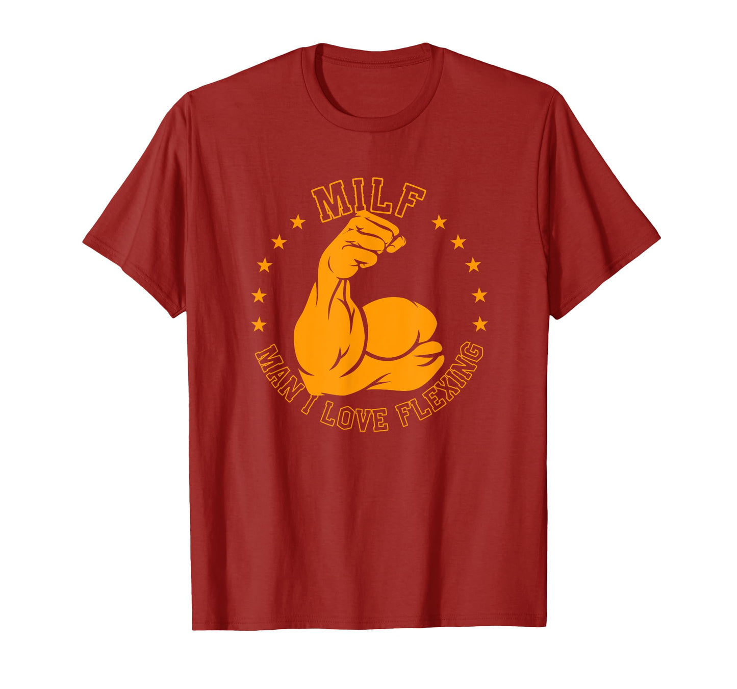 MILF Man I Love Flexing Bicep Workout Gym T-Shirt
