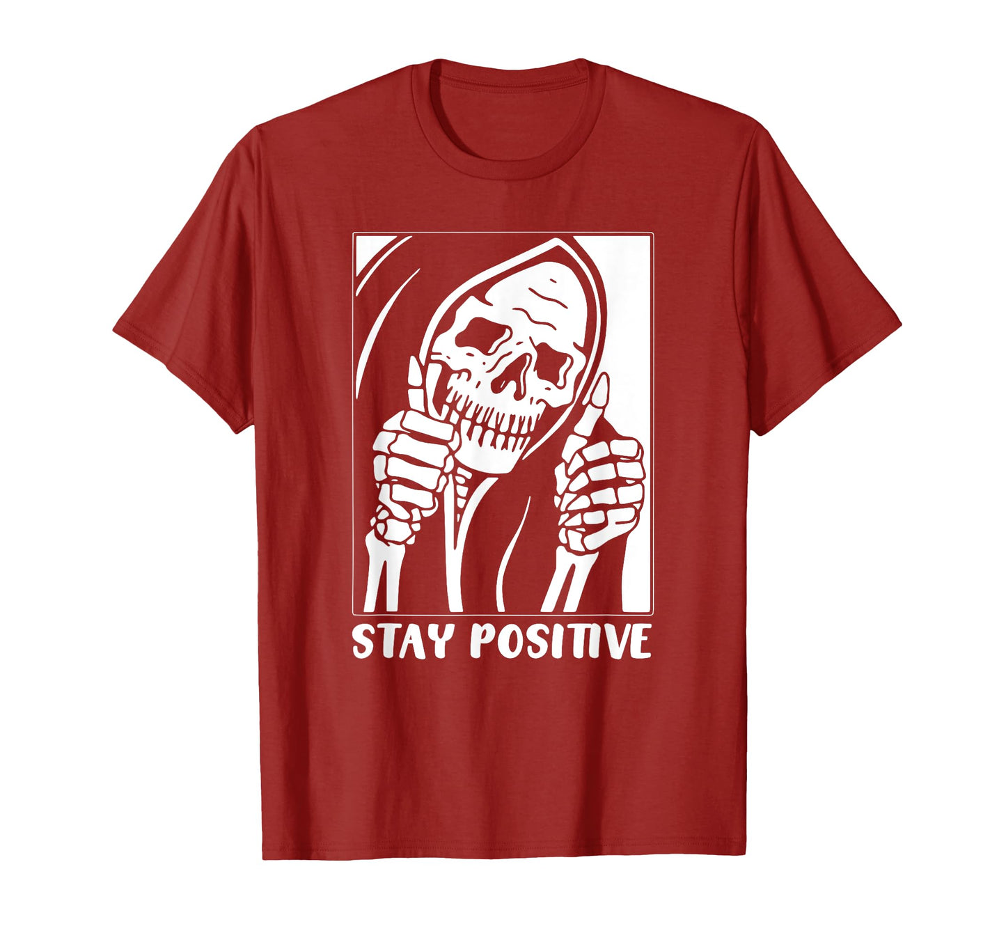 Death Stay Positive Skeleton Thumbs Up. White Unisex Graphic T-Shirt