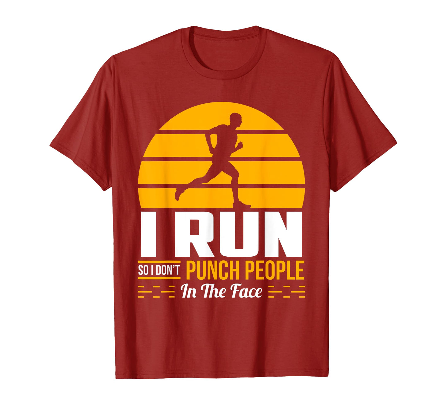 Runner Gift Funny Running Marathon Sport Sarcastic Gift T-Shirt
