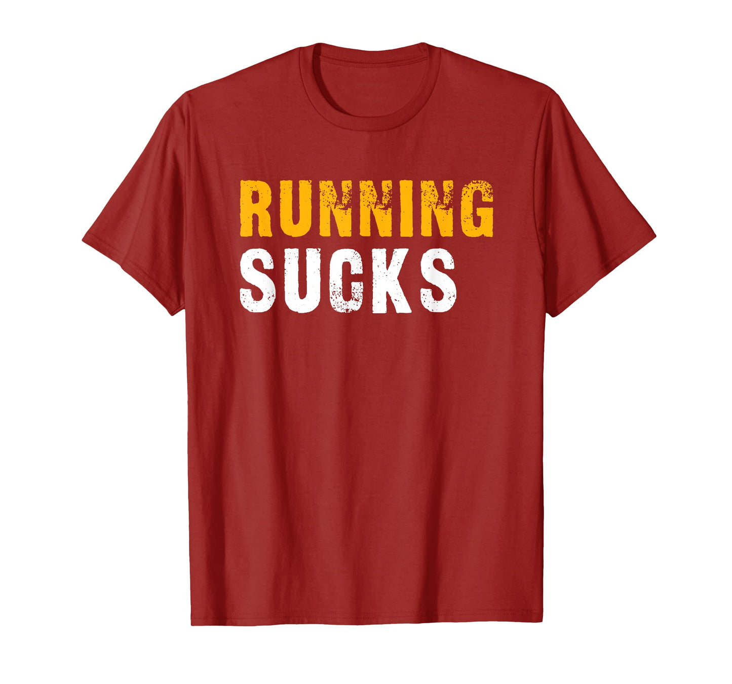 Running Sucks - Funny Running Design T-Shirt
