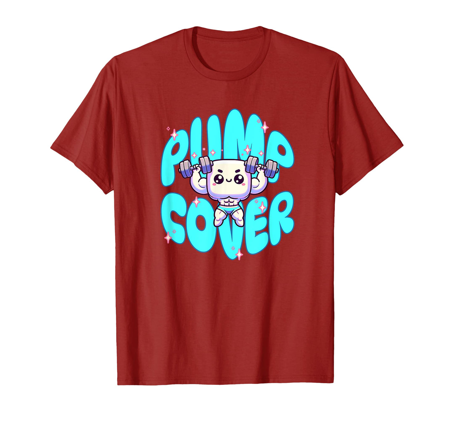 Pump Cover - Gym Fitness Pump Workout Sleeper Build T-Shirt