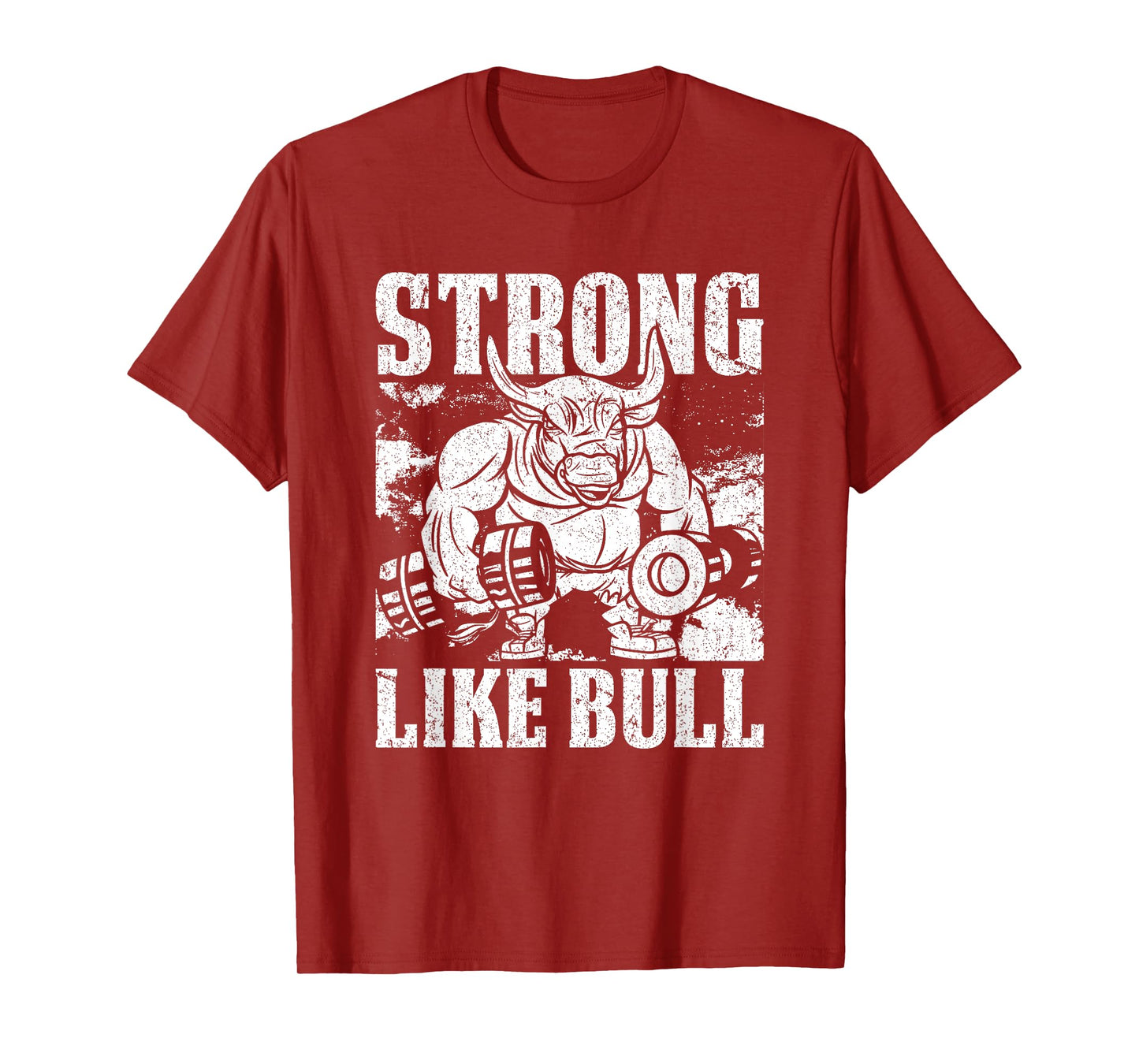 Strong Like A Bull Powerlifting Bodybuilding T-Shirt