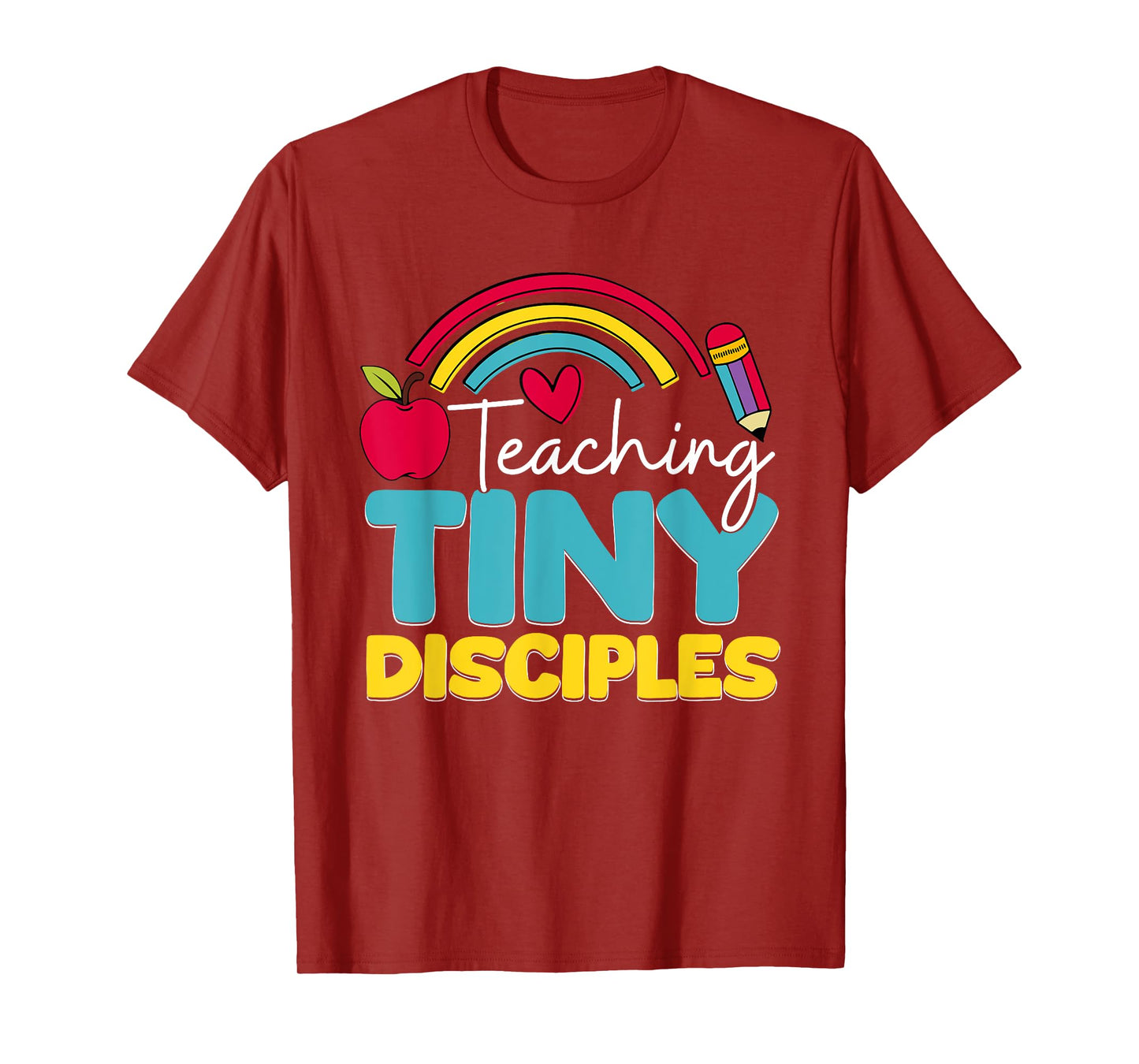 Teaching Tiny Disciples Christian T-Shirt