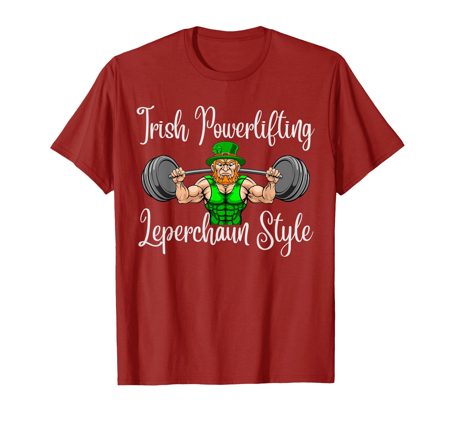 Leprechaun St Patricks Day Weightlifting Funny Powerlifting T-Shirt