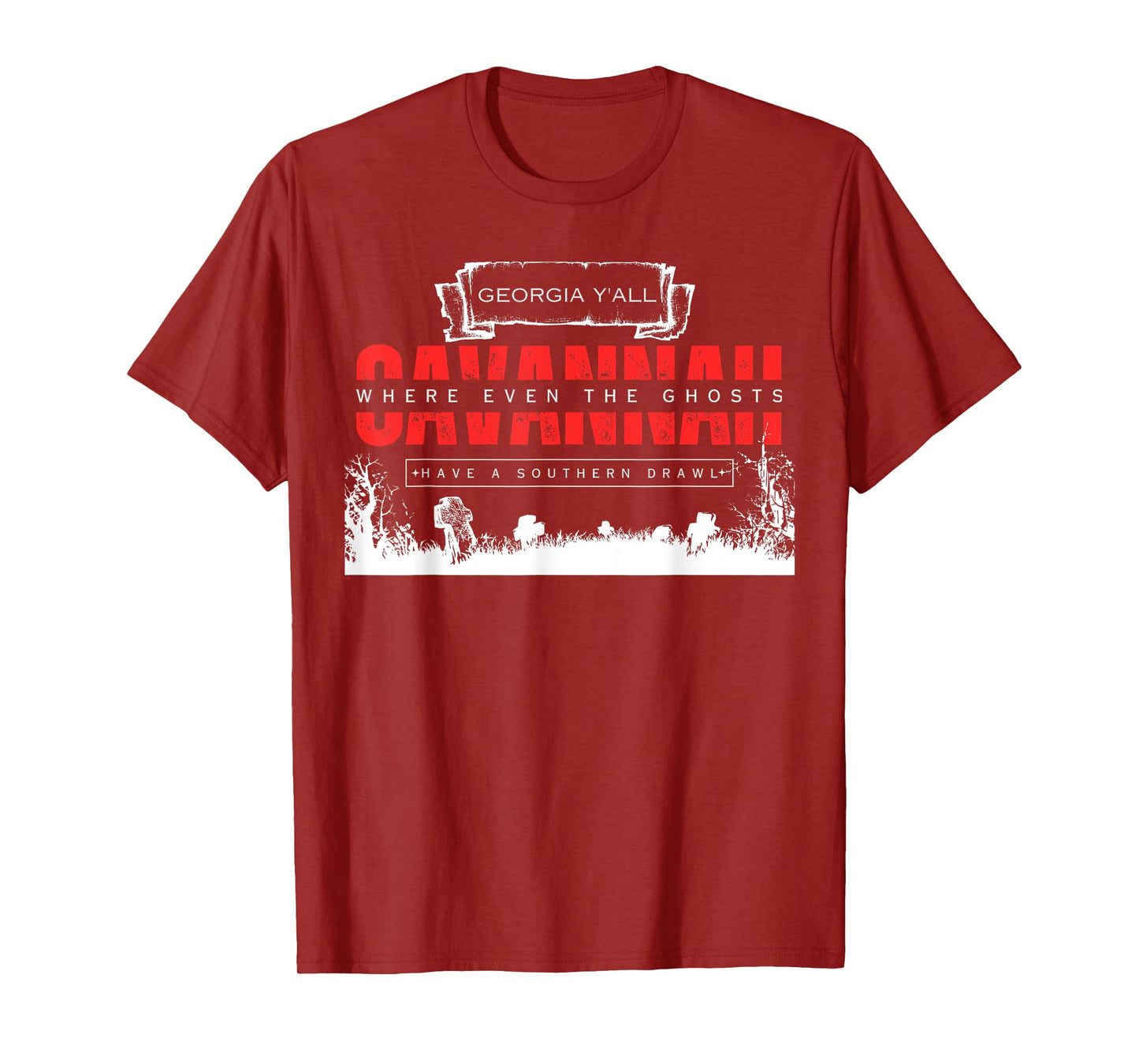 Savannah Georgia Vintage Funny Ghosts Saying T-Shirt