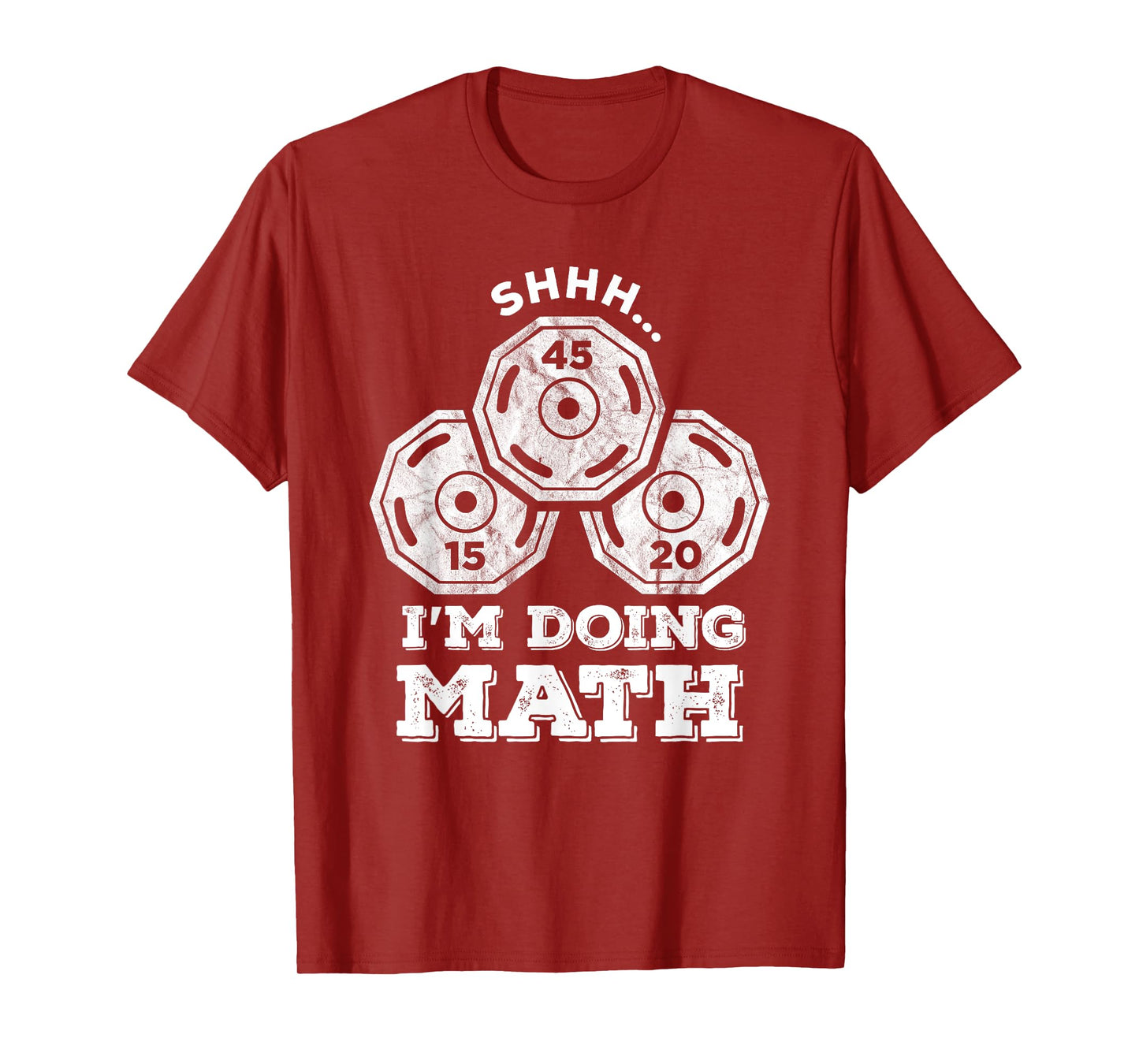 Shhh I'm Doing Math Funny Weight Lifting Workout Training T-Shirt