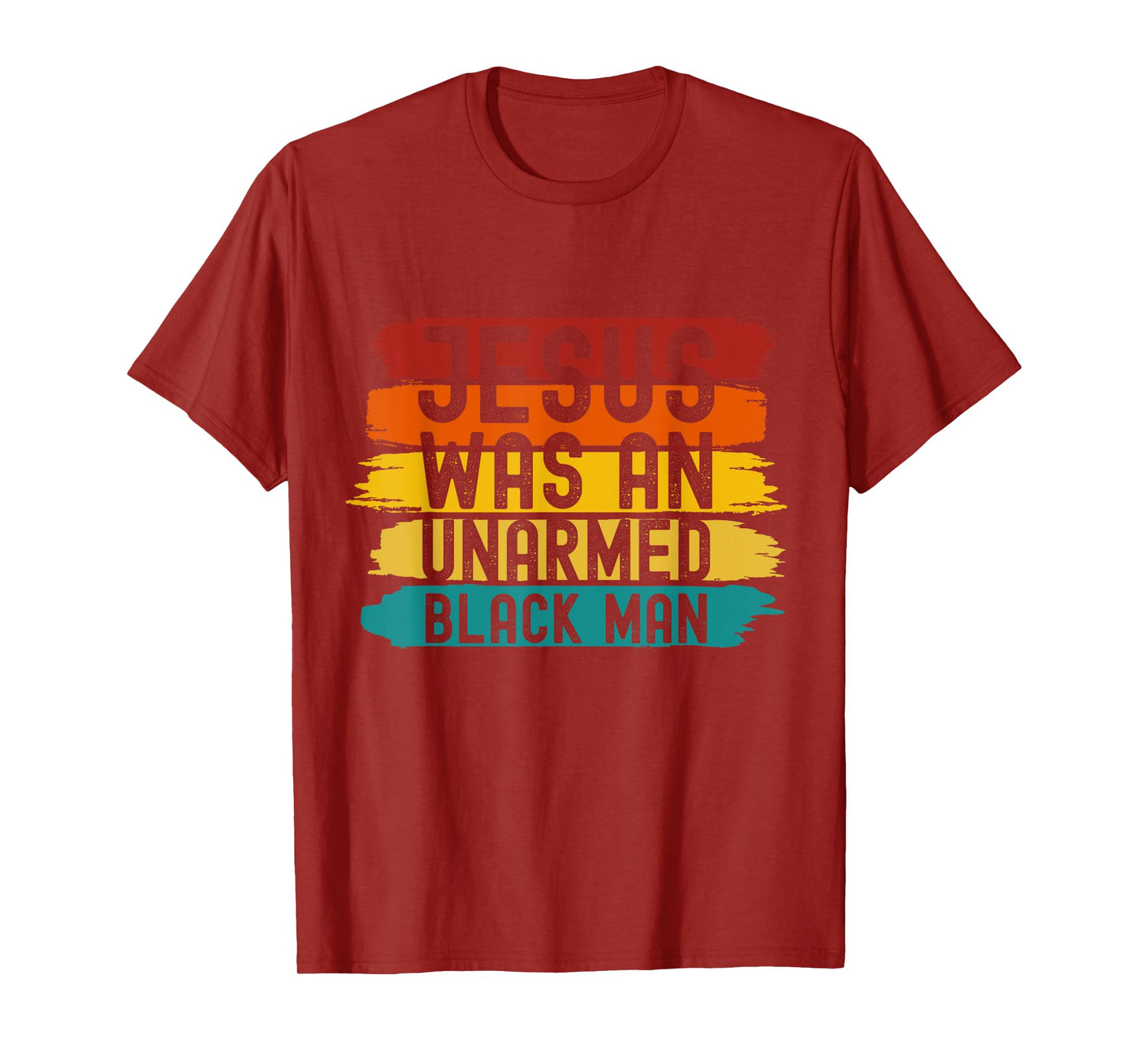 Jesus Was An Unarmed Black Man Retro Vintage Christian Lover T-Shirt