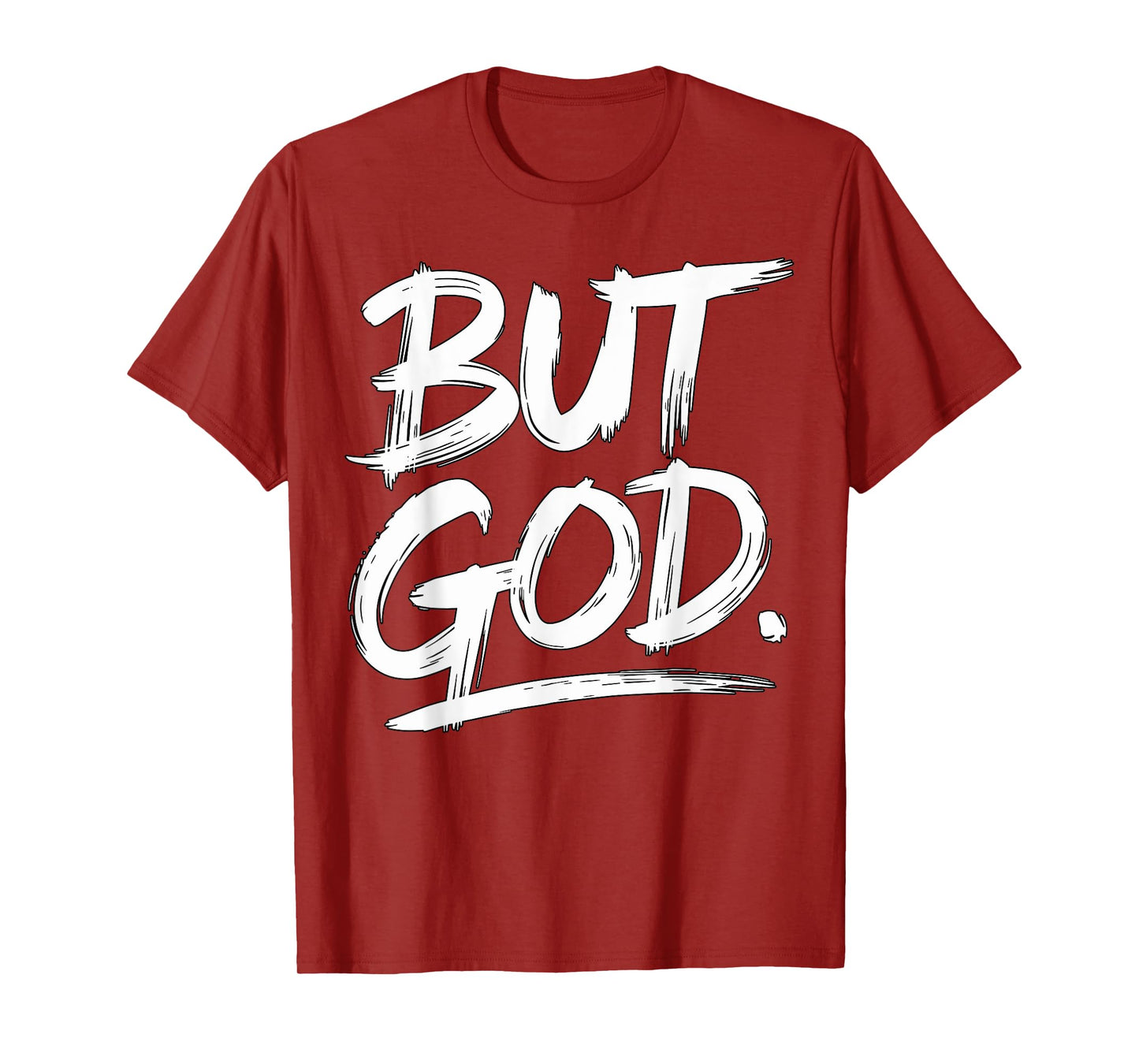 But God Christian Jesus T-Shirt