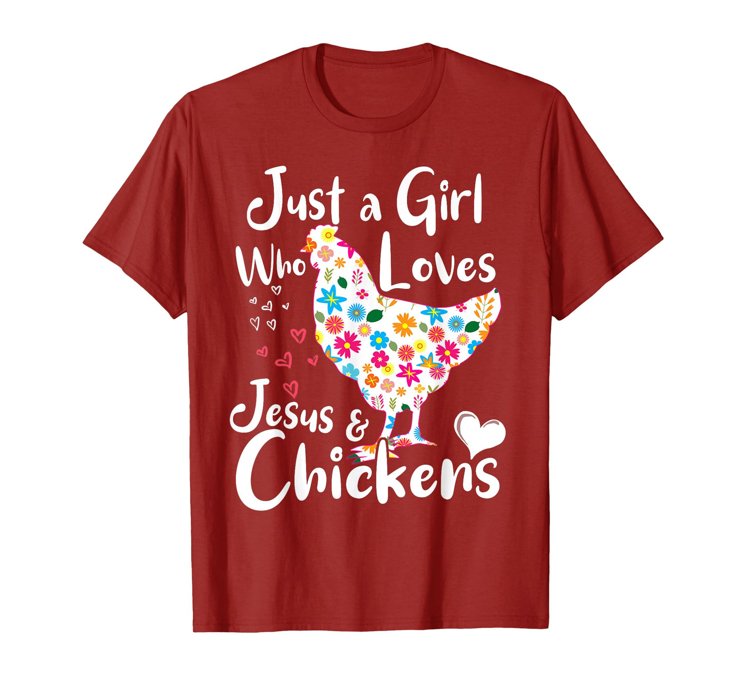 Just a Girl Who Loves Jesus and Chickens Whisperer Tee Women T-Shirt