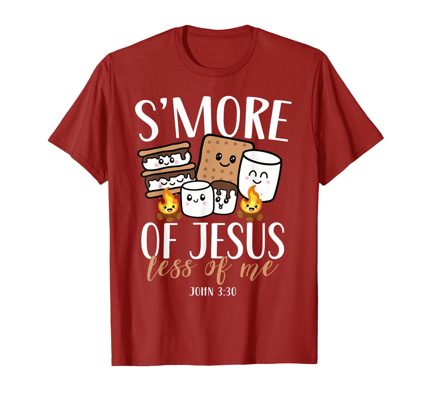 Smore Of Jesus Less Of Me Christian Camper Camping Lover T-Shirt