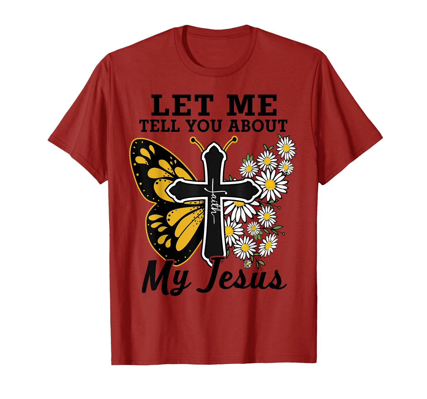Lets Me Tell You About Jesus Teen Girl Women Cute Christian T-Shirt