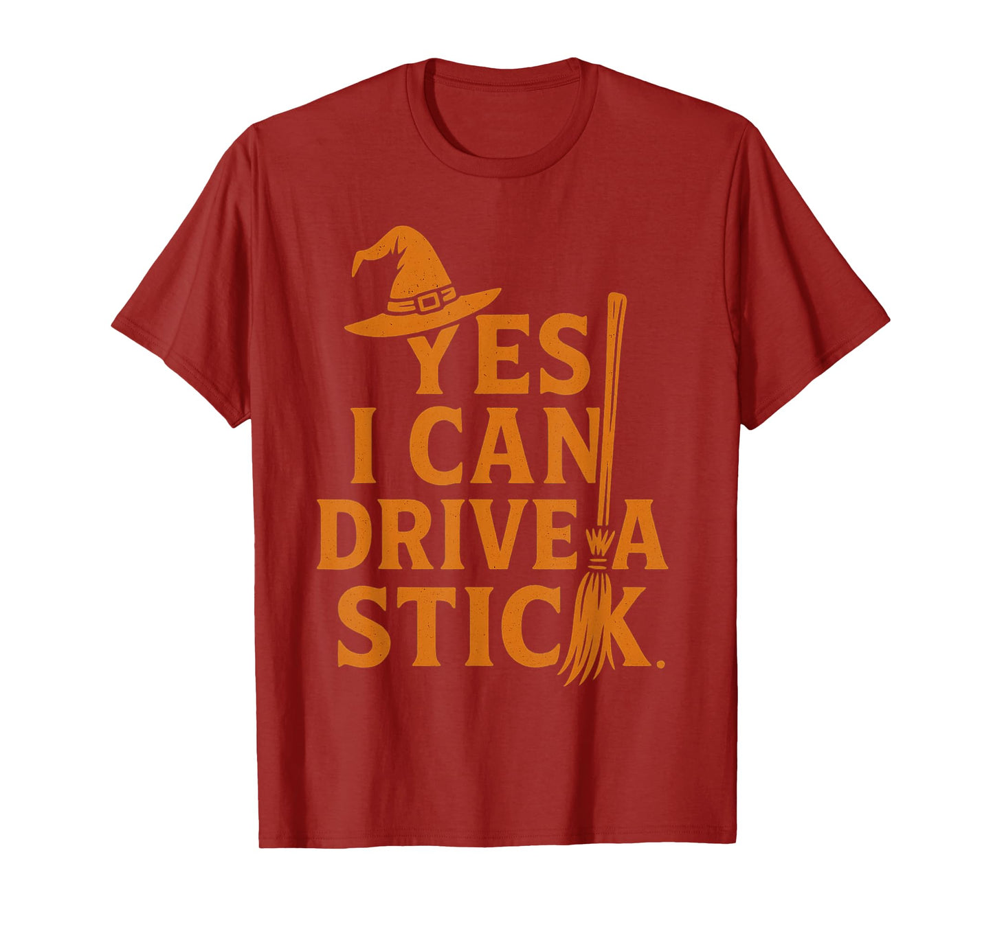 Yes I Can Drive A Stick Funny Halloween Witch Broom Quote T-Shirt