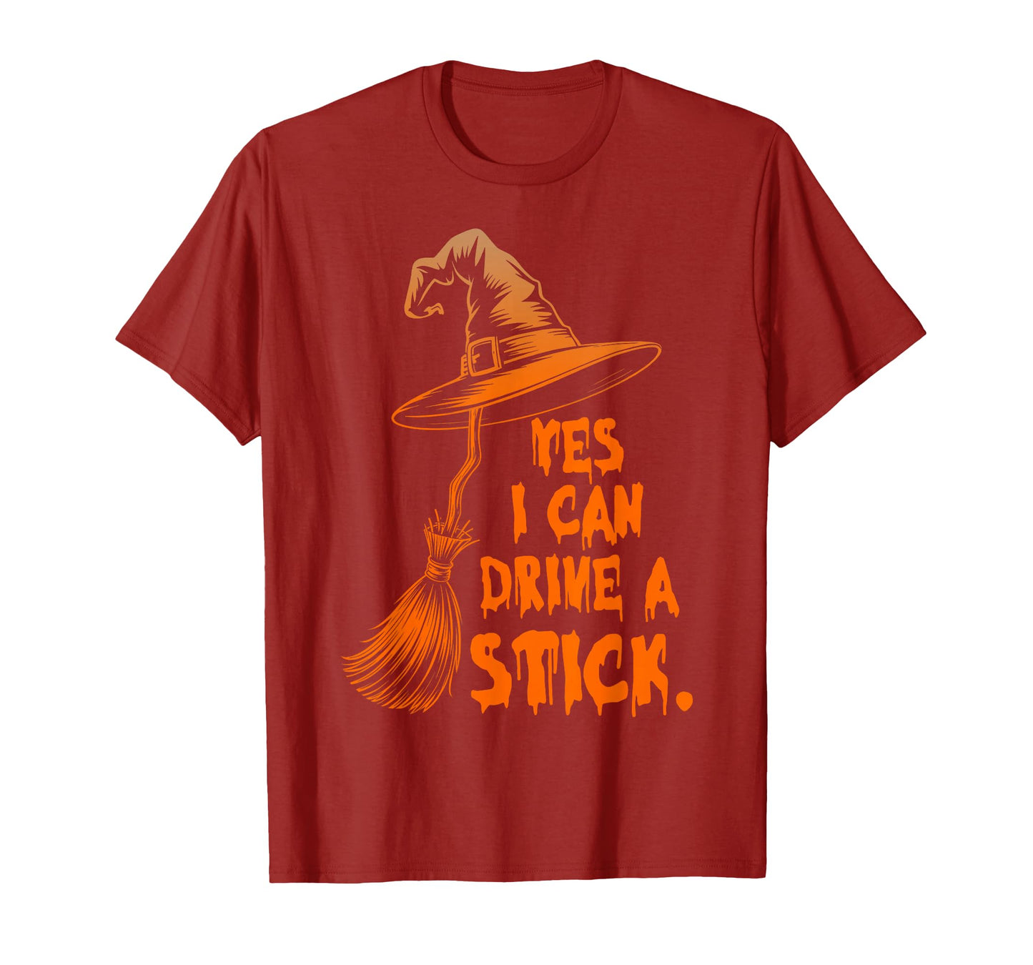 Yes I Can Drive A Stick Funny Halloween Witch Broom Quote T-Shirt