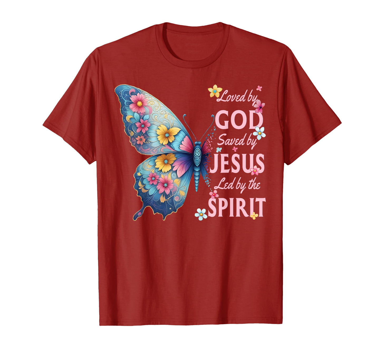 Loved by God Saved by Jesus Christian Floral Butterfly T-Shirt