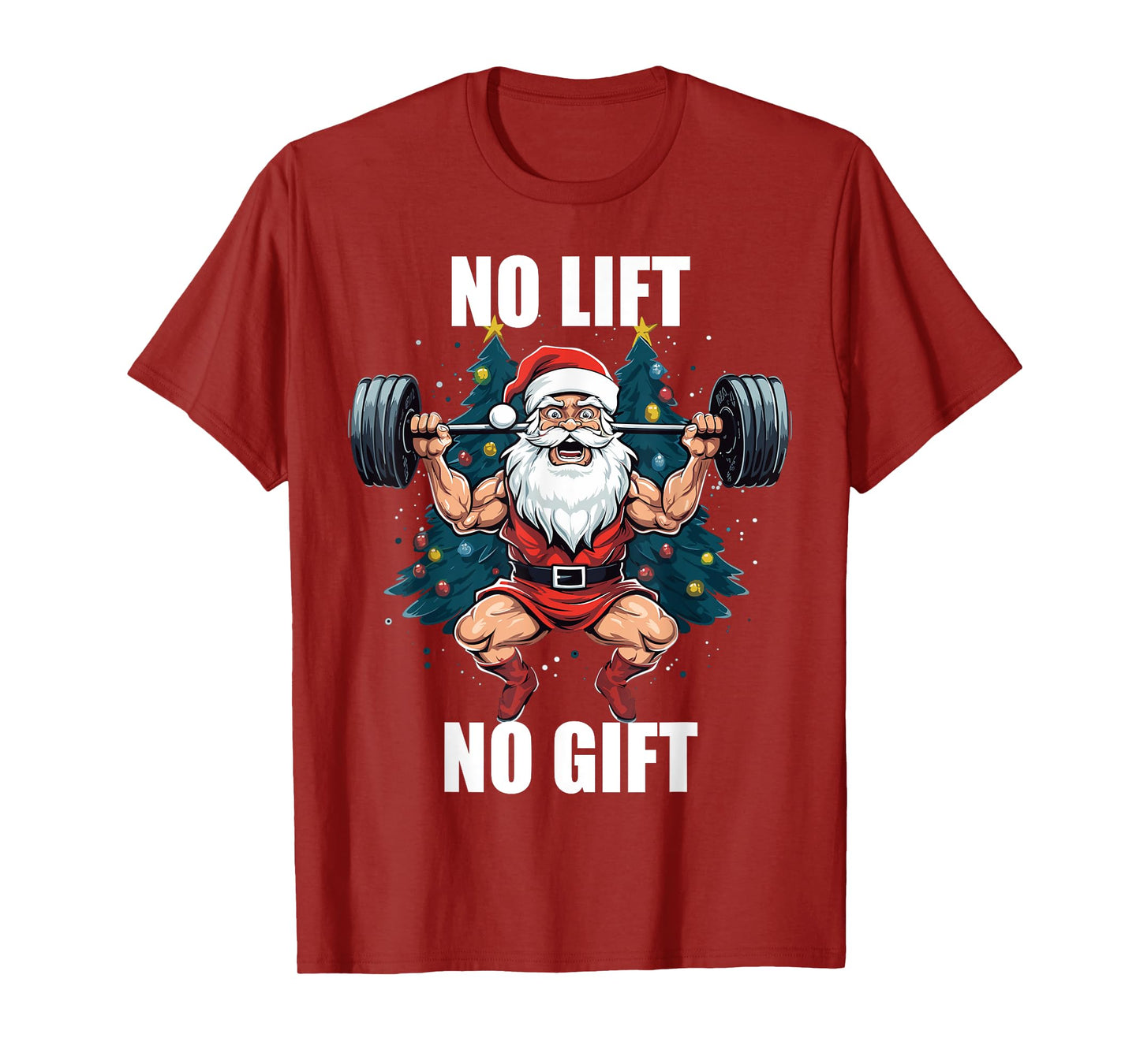 No Lift No Gift Santa Claus Christmas Gym Bodybuilding T-Shirt