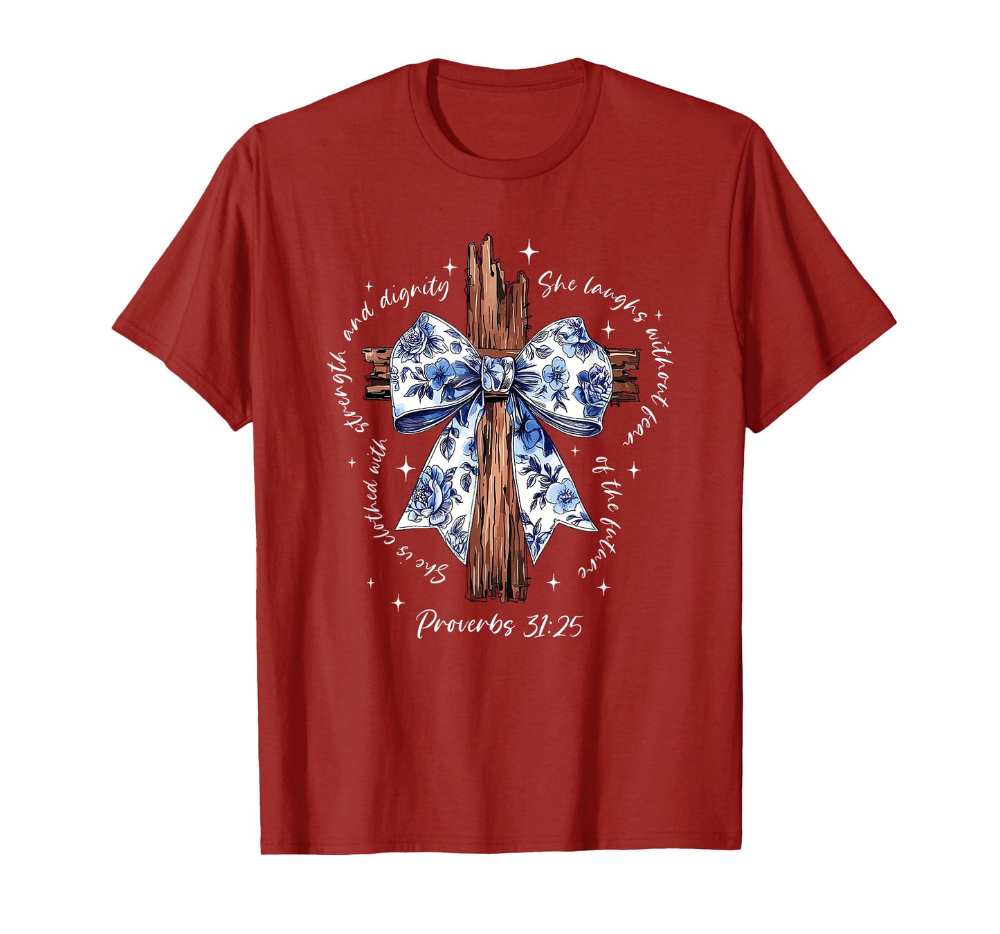 she is clothed with strength and dignity she laughs T-Shirt