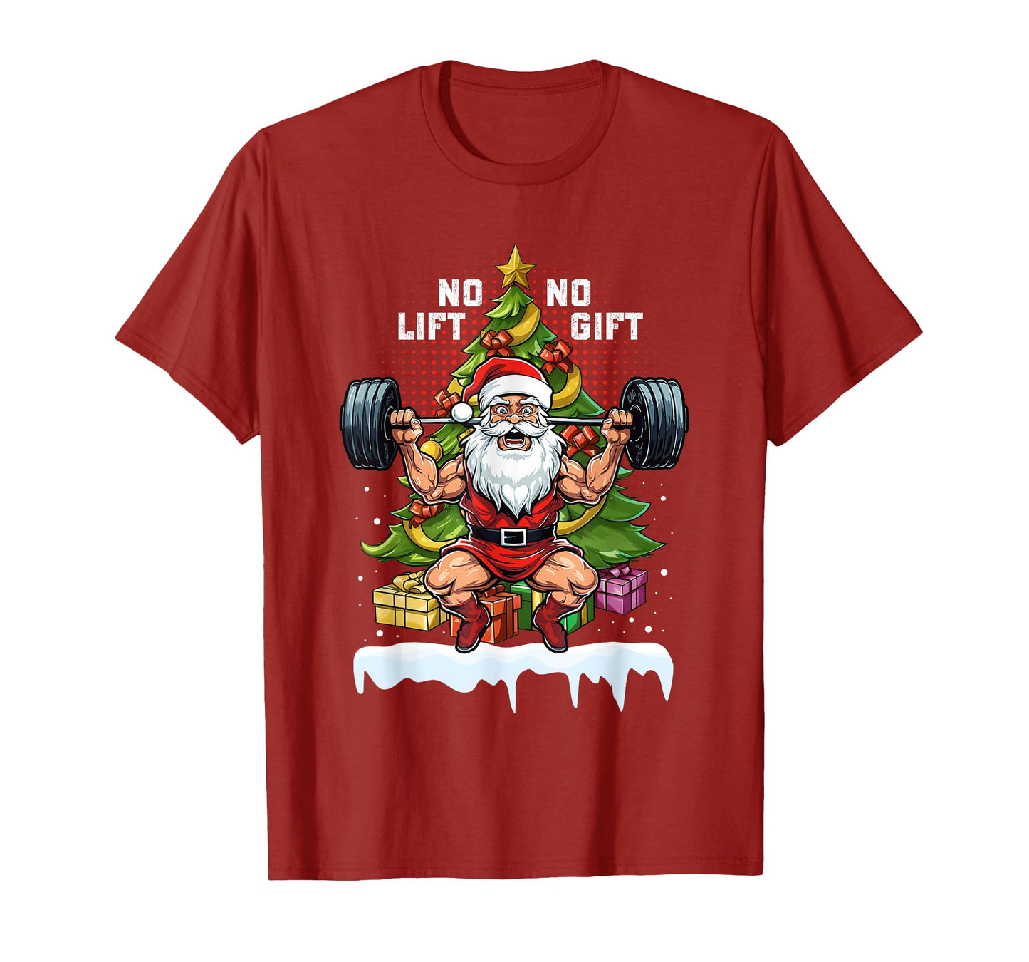 No Lift No Gift Santa Claus Christmas Gym Bodybuilding Funny T-Shirt