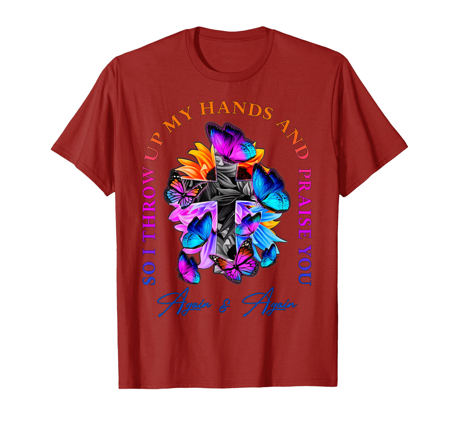 So I Throw Up My Hands Brandon And Praise You Lake Flower T-Shirt