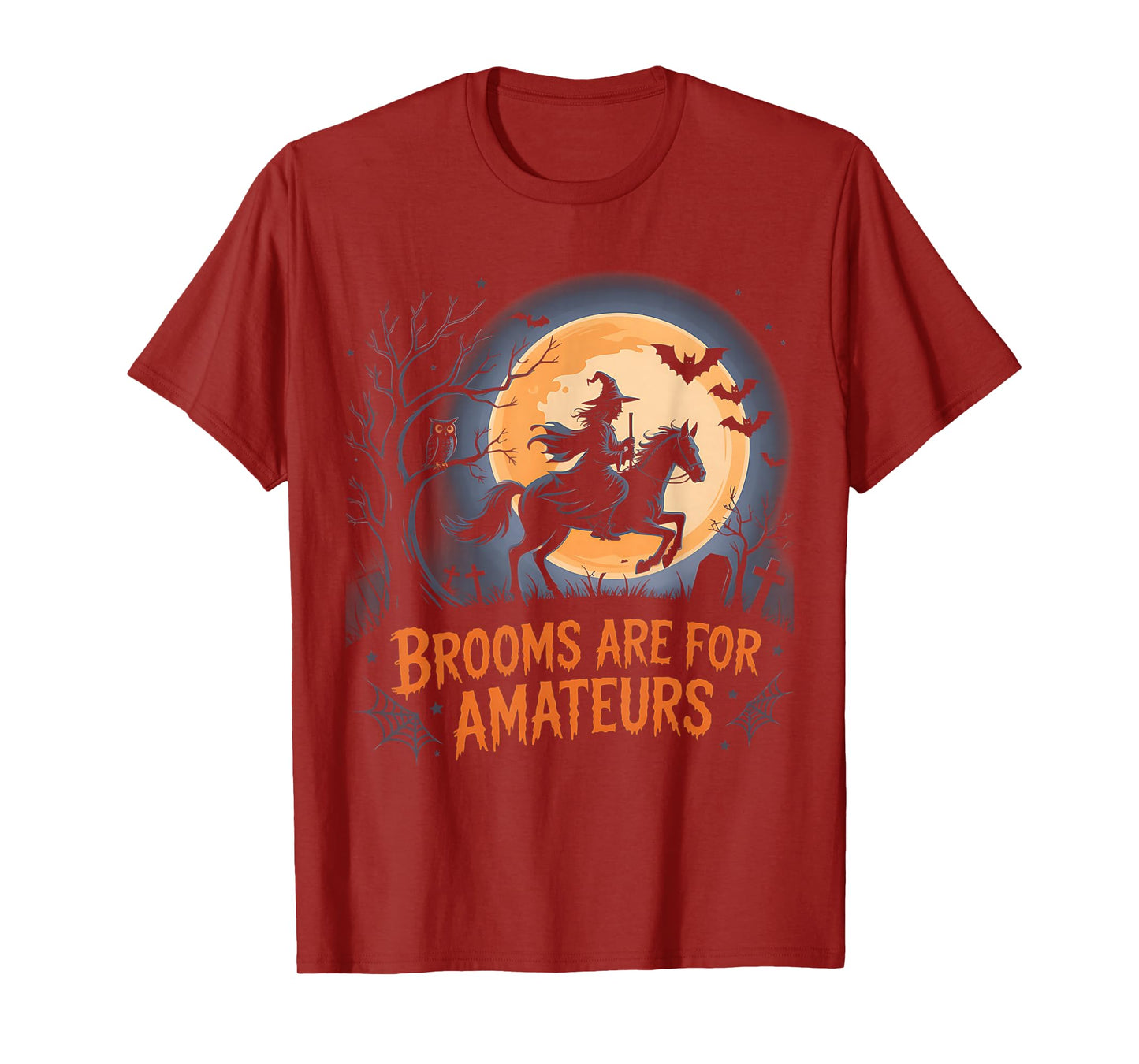 Funny Brooms are for Amateurs Witch Riding Horse Halloween T-Shirt