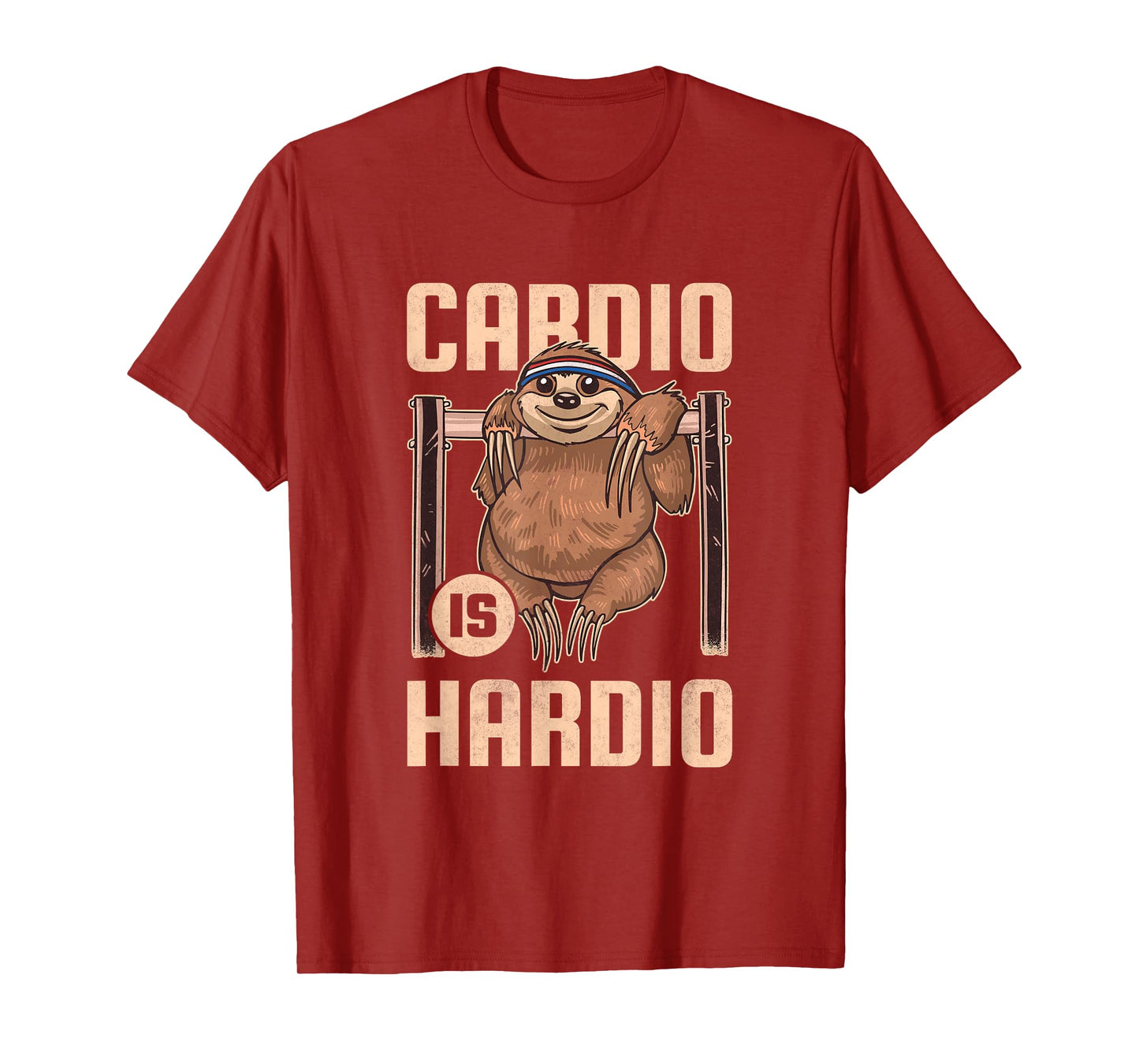 Cardio is Hardio, Sloth Fitness T-Shirt