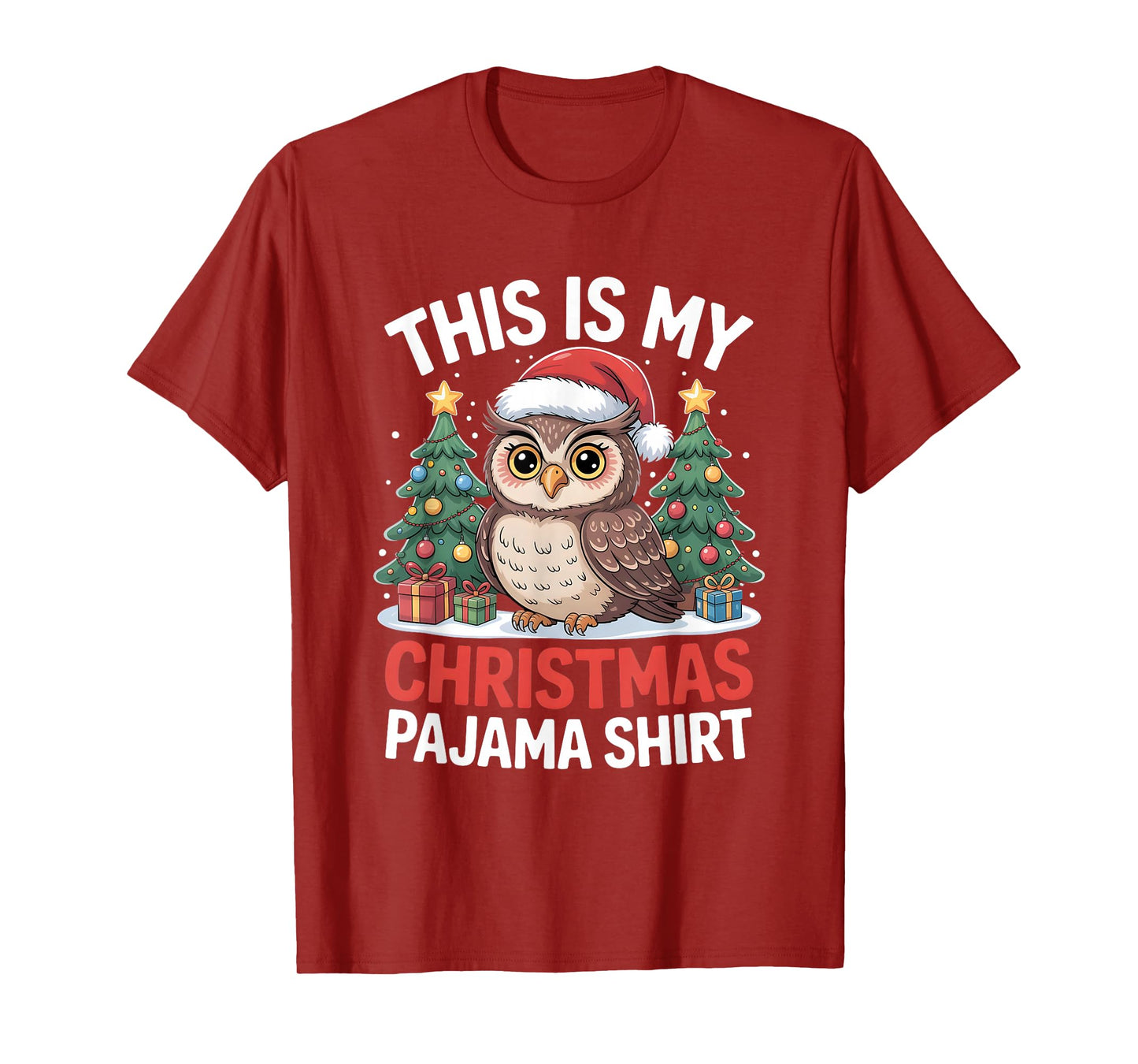 This is My Christmas Pajama Owl T-Shirt