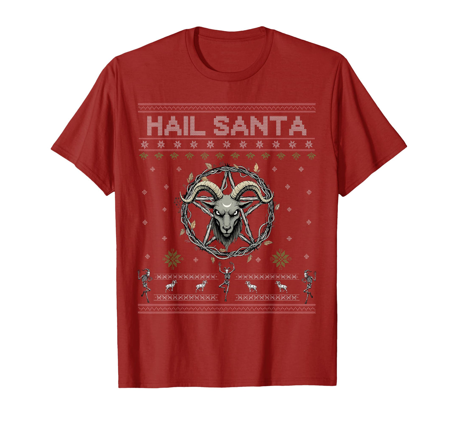 Hail Santa Pagan Happy Solstice Gothic Christmas Ugly T-Shirt