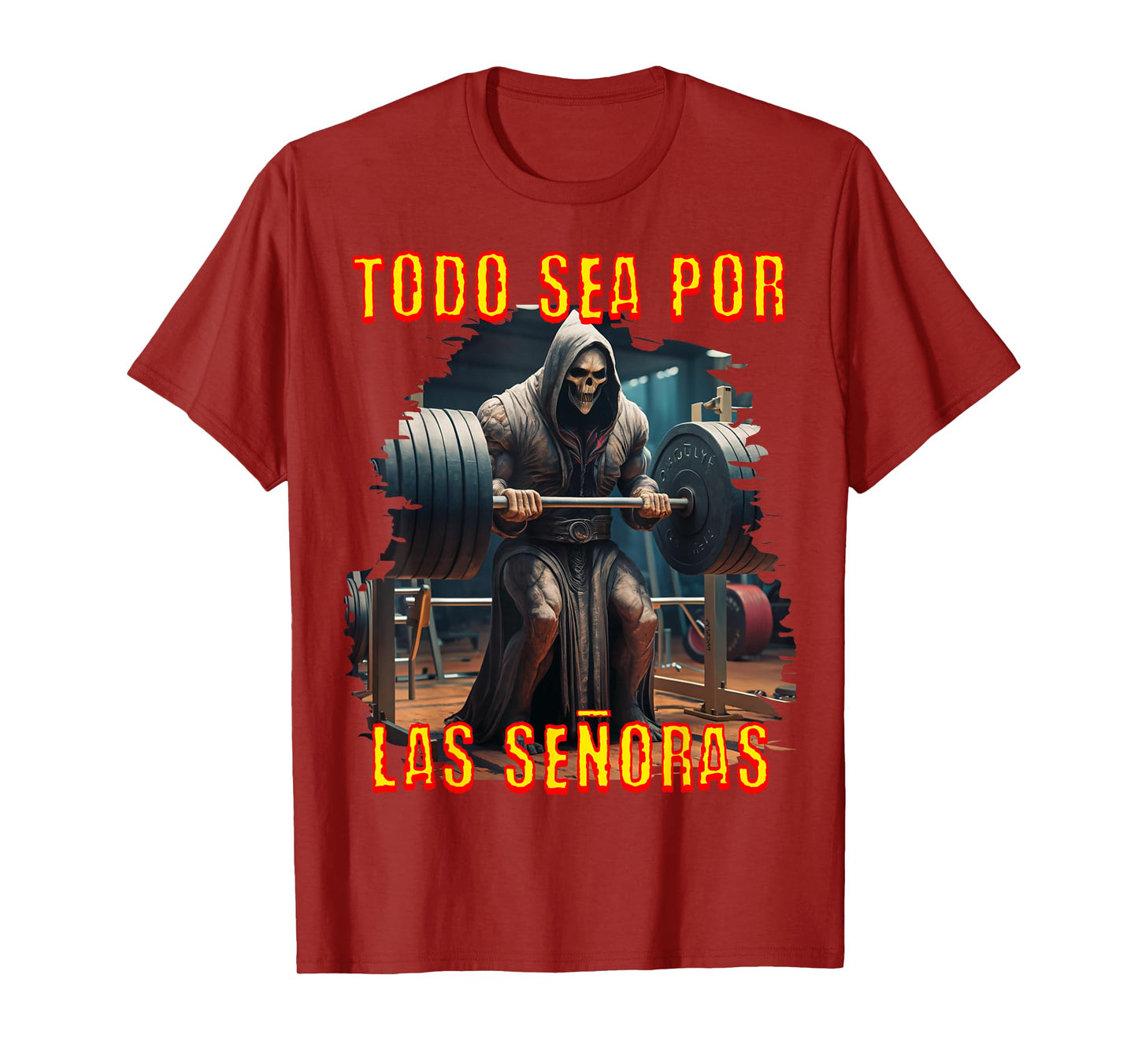Todo sea por las señoras senoras: Calacas chidas gym. T-Shirt