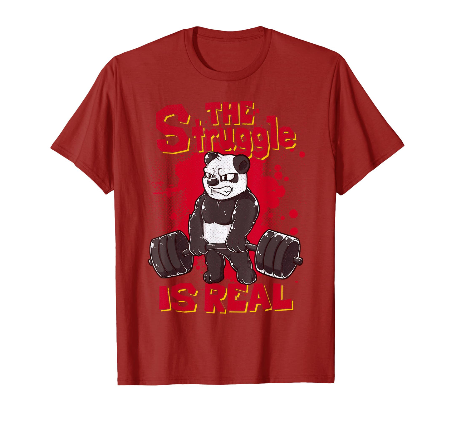 The Struggle is Real Panda Shirt Fitness Gym Bodybuilding T-Shirt
