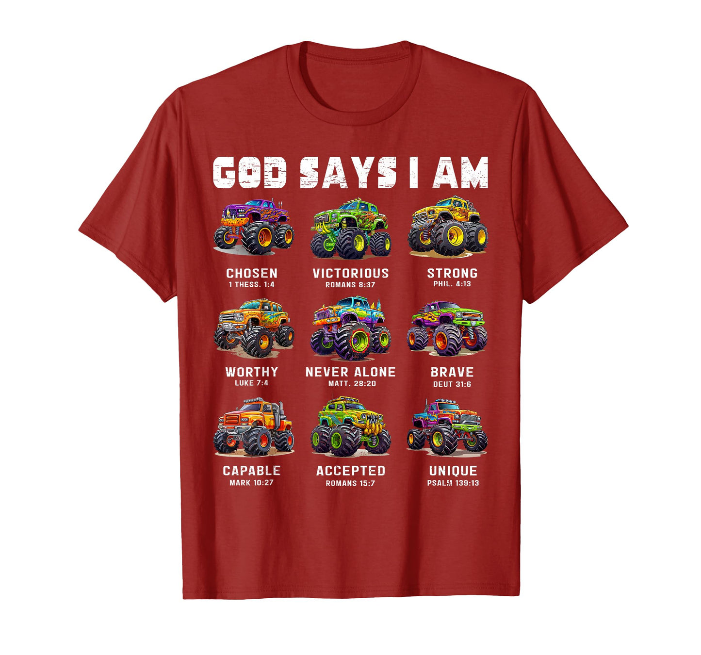 God Says I Am Monster Truck Toddler Kids Bible Verse T-Shirt