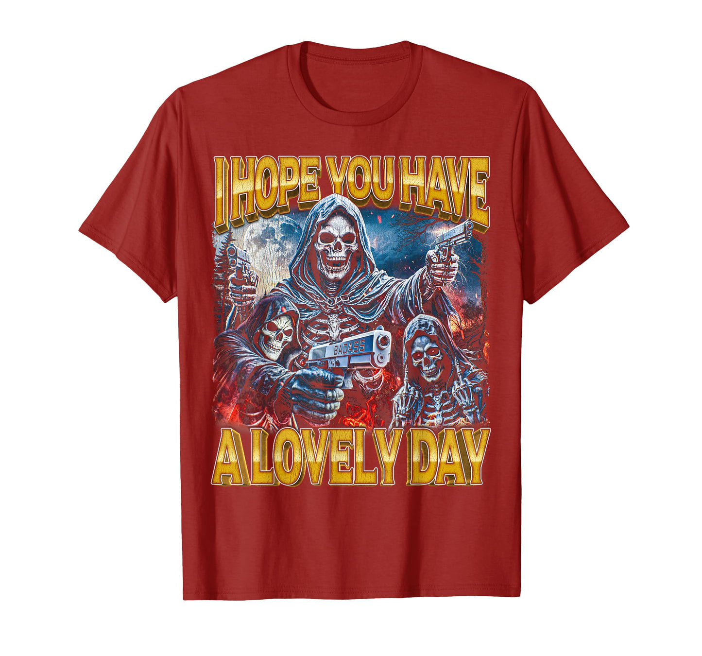 Lovely Day - 80s Horror Bootleg Cool Hard Skeleton Meme T-Shirt