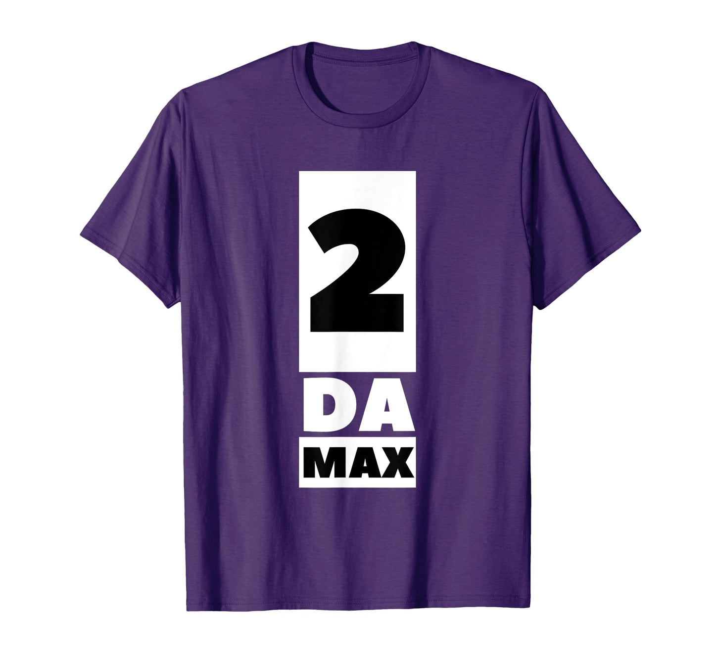 2 Da Max Gym Workout Gain Abs Muscles Weight Lifting Effort T-Shirt