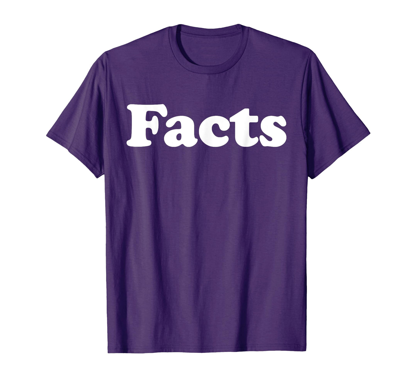 Facts T-Shirt