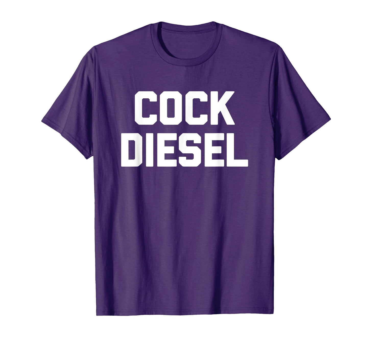 Cock Diesel Funny Workout Weightlifting Powerlifting Gym Men T-Shirt