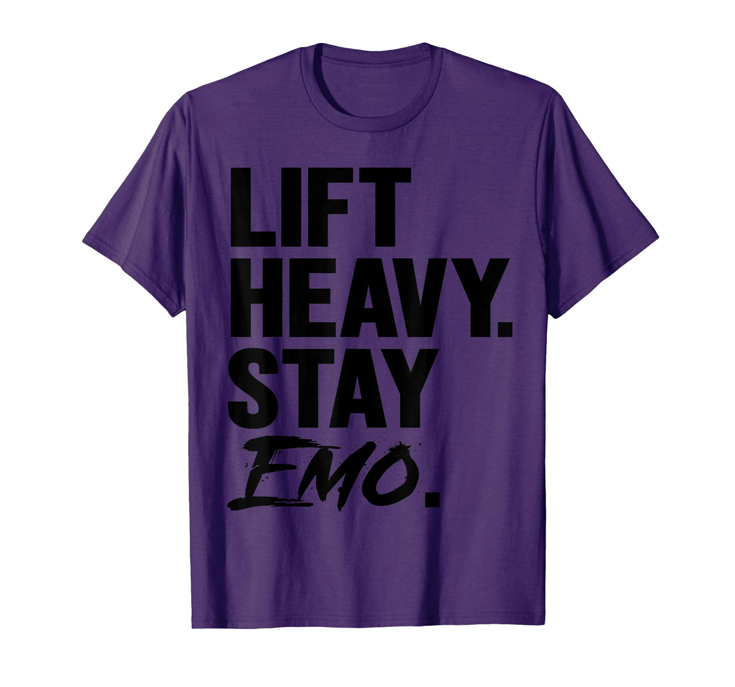 Lift Heavy Stay Emo Gym and Fitness Weightlifting Emo Lover T-Shirt