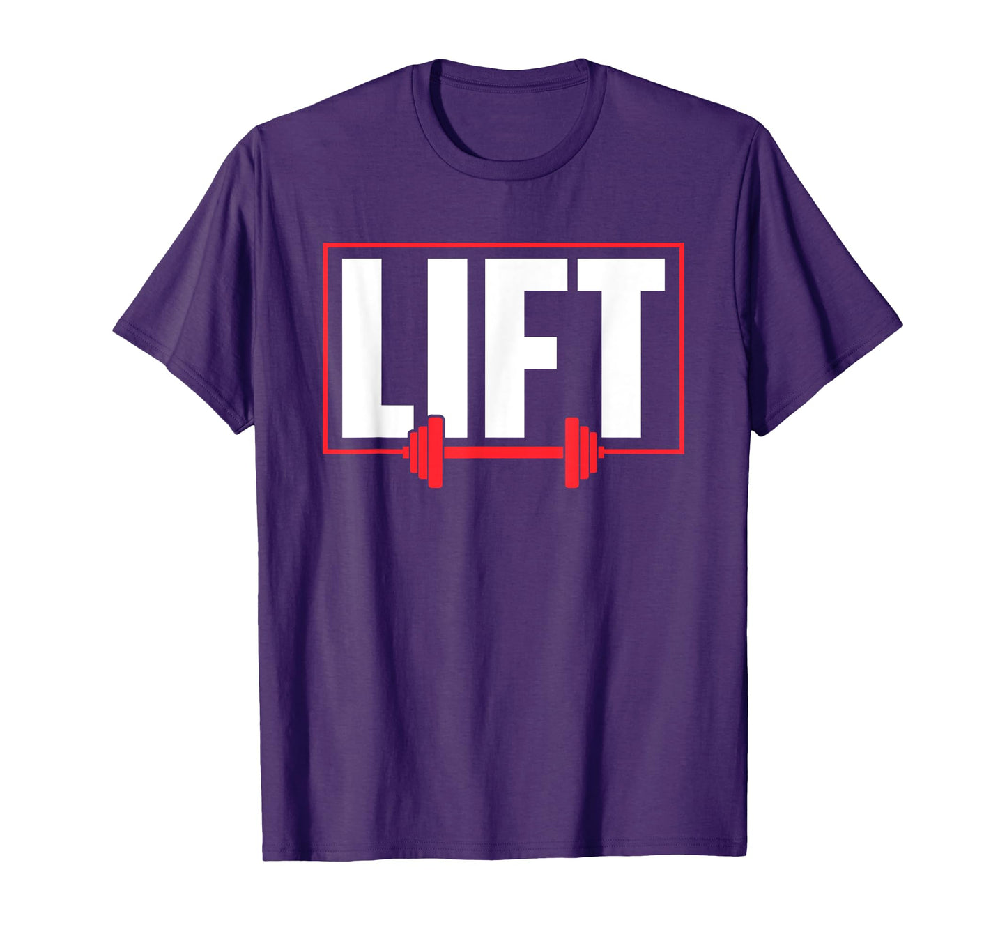 Lift Workout Lifting Gym Weightlifting T-Shirt
