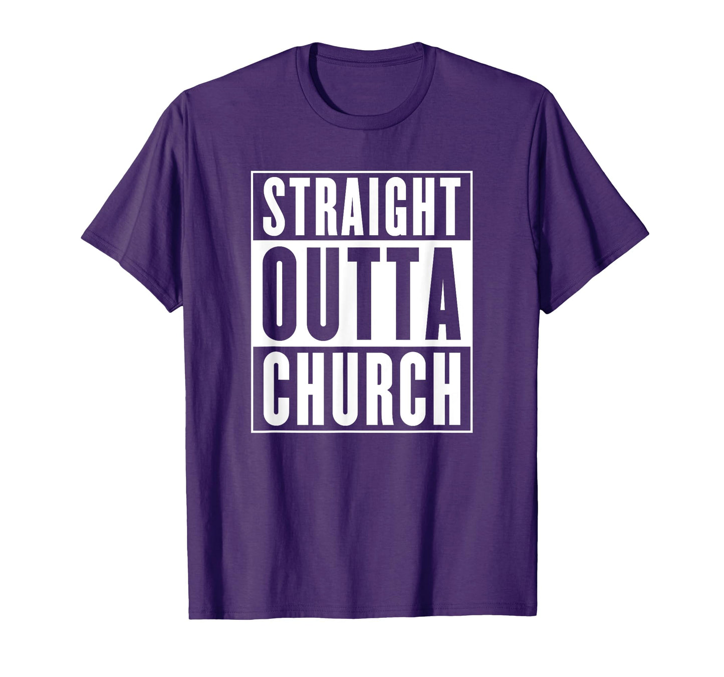 Straight Outta Church T-Shirt