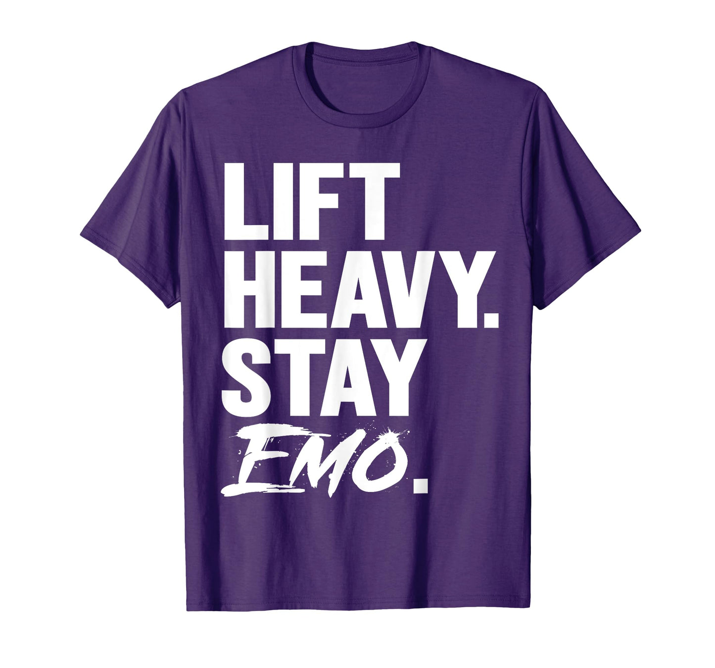 Lift Heavy Stay Emo Gym and Fitness Weightlifting Emo Lover T-Shirt